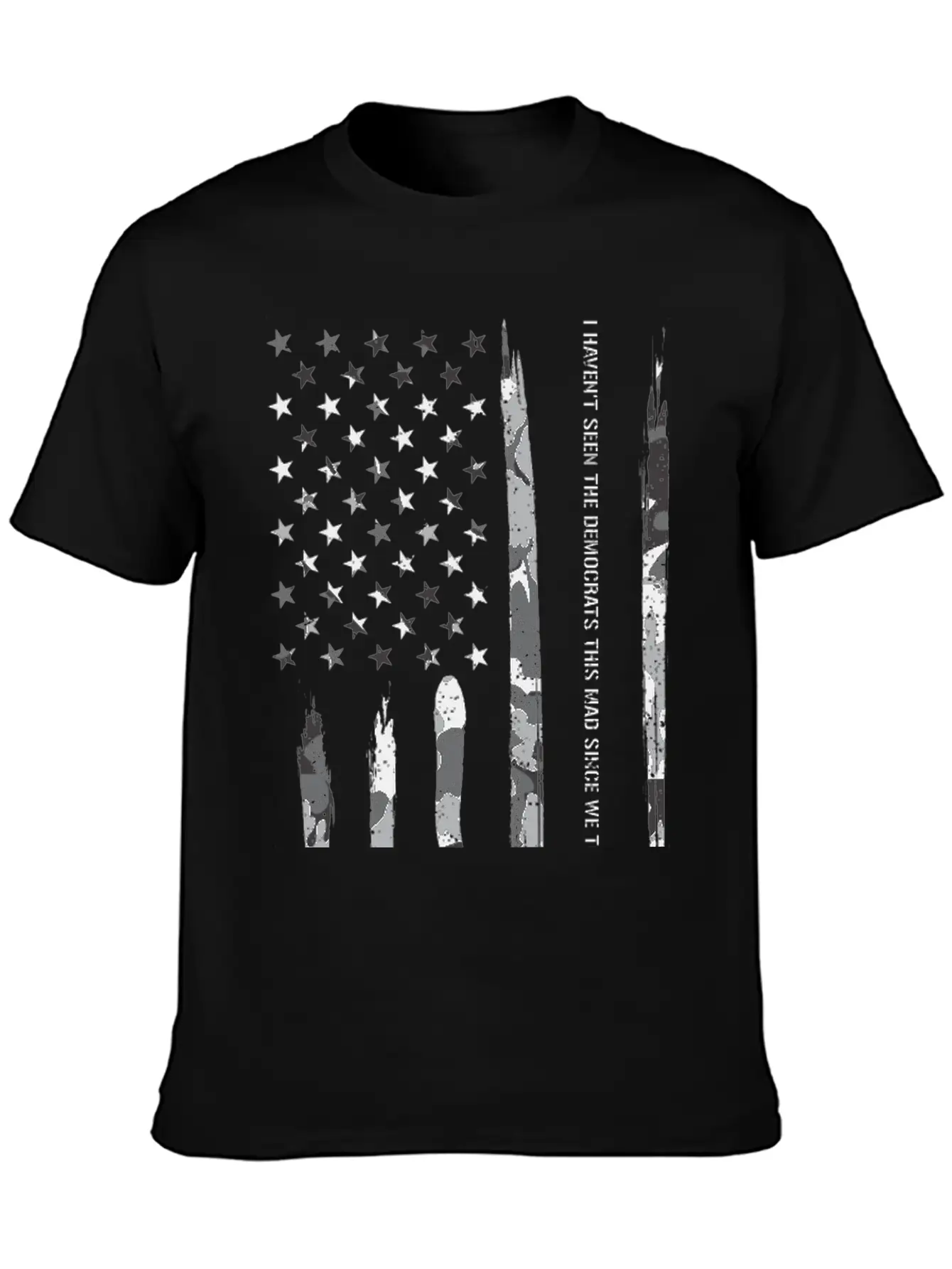 I Haven't Seen The Democrats Thi... Unisex Short Sleeve Soft Cotton T-Shirt – Casual Everyday Wear