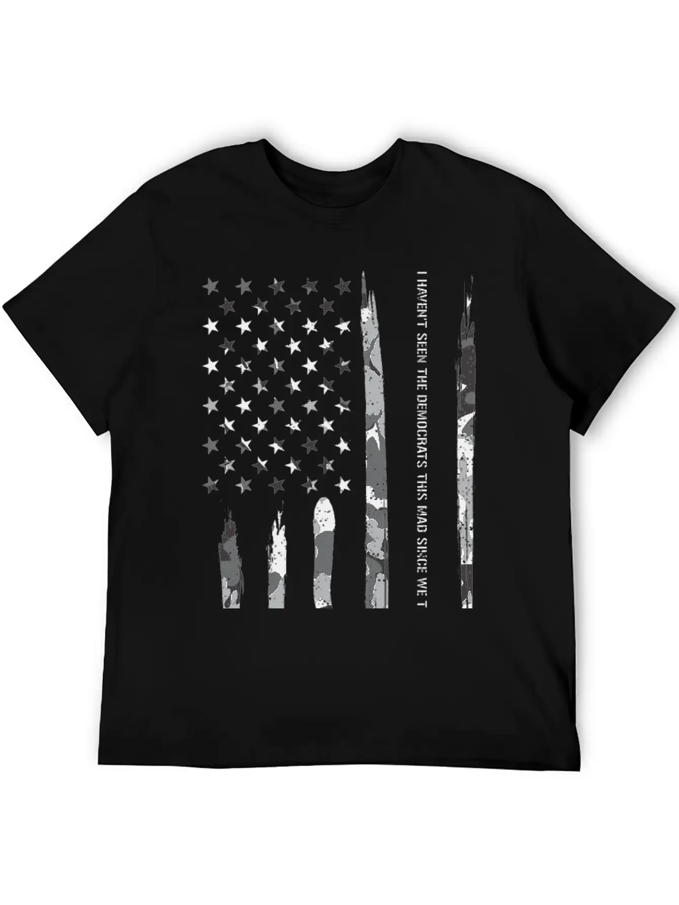I Haven't Seen The Democrats Thi... Unisex Short Sleeve Soft Cotton T-Shirt – Casual Everyday Wear
