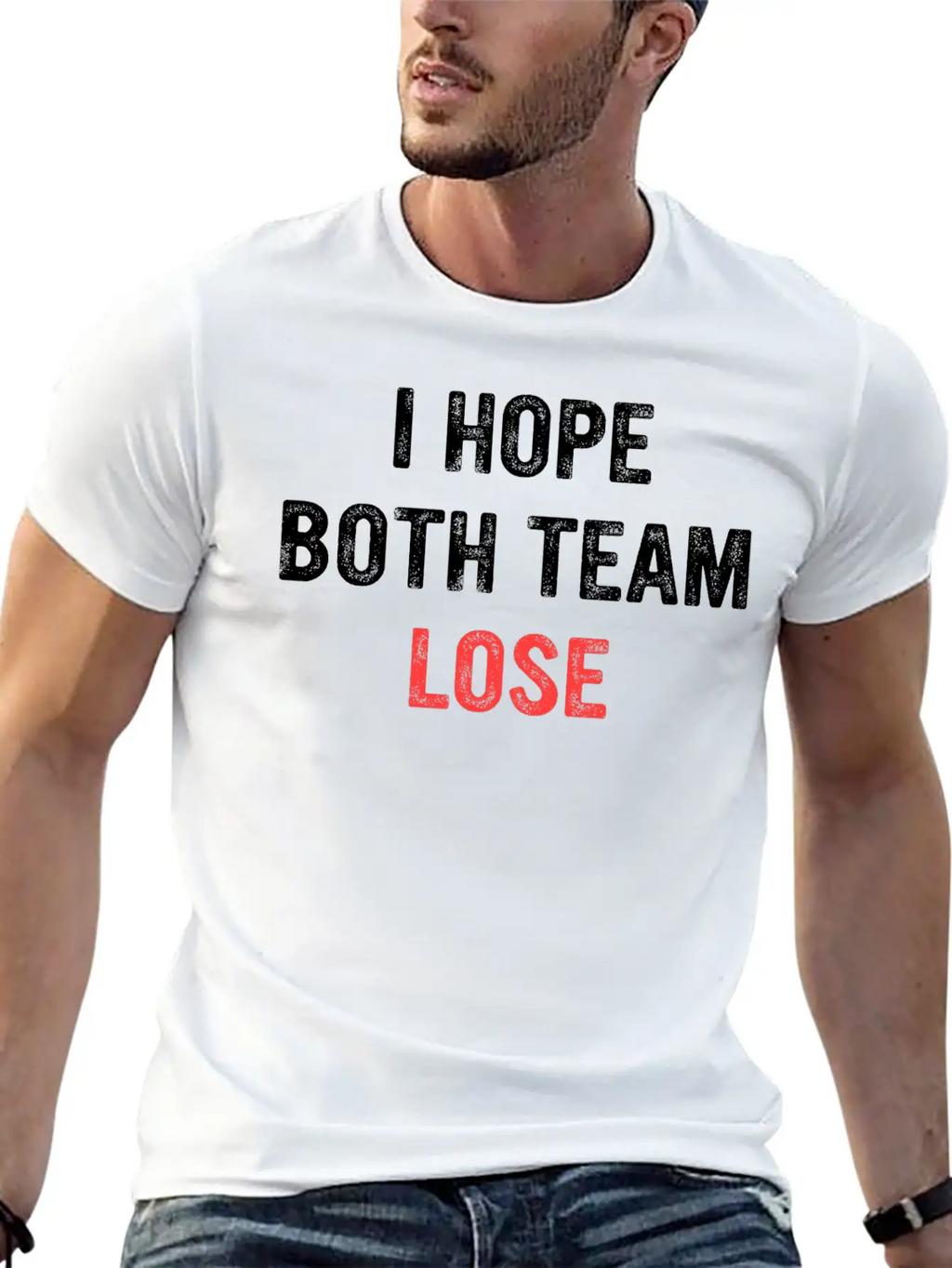 I Hope Both Team Lose Apparel Unisex Short Sleeve Soft Cotton T-Shirt – Casual Everyday Wear