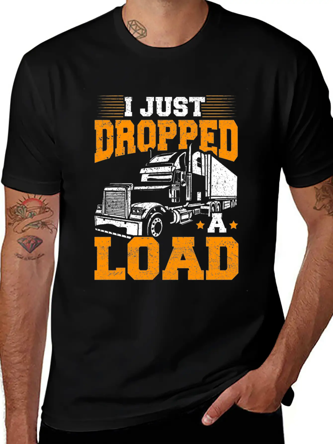 I Just Dropped A Load – Truck Driver – Trucker Unisex Short Sleeve Soft Cotton T-Shirt – Casual Everyday Wear