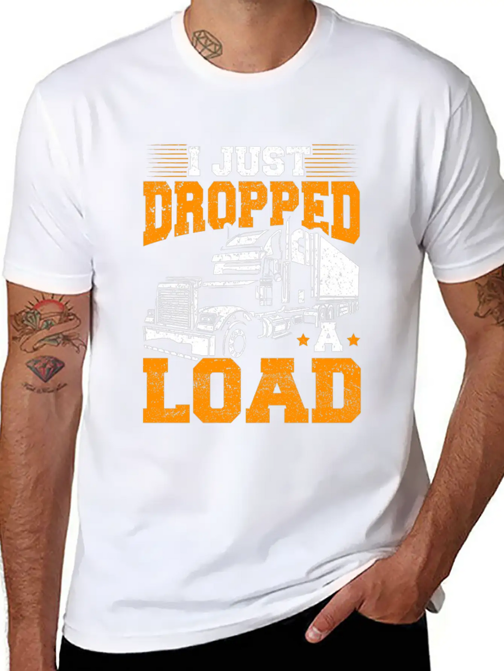 I Just Dropped A Load – Truck Driver – Trucker Unisex Short Sleeve Soft Cotton T-Shirt – Casual Everyday Wear