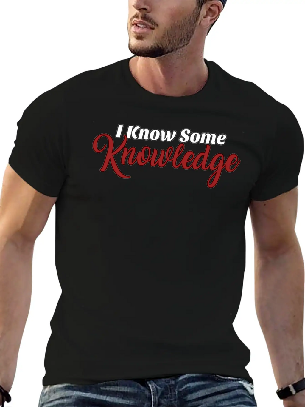 I Know Some Knowledge Stylish Everyday T-Shirt – Unisex Basic Cotton Tee