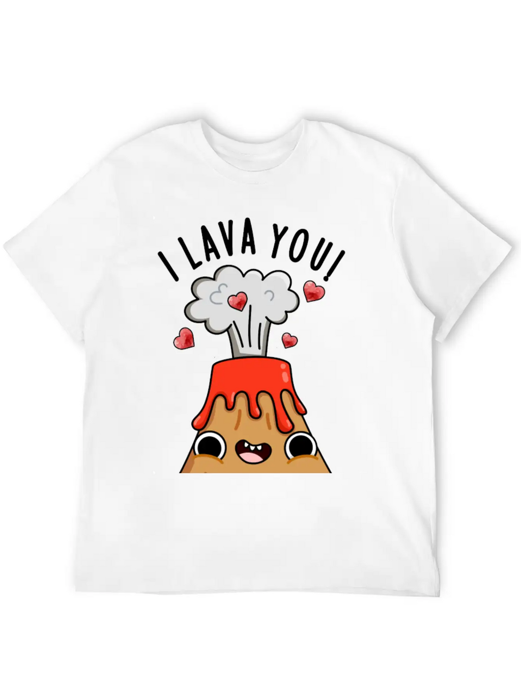 I Lava You Funny Volcano Pun Breathable Soft Cotton T-Shirt – Timeless Casual Look