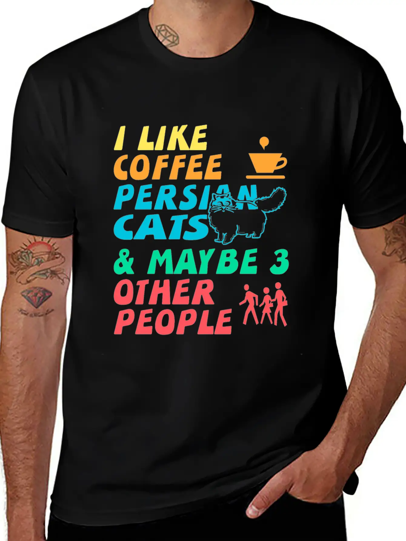 I Like Coffee, Persian Cats And 3 Other People Stylish Everyday T-Shirt – Unisex Basic Cotton Tee