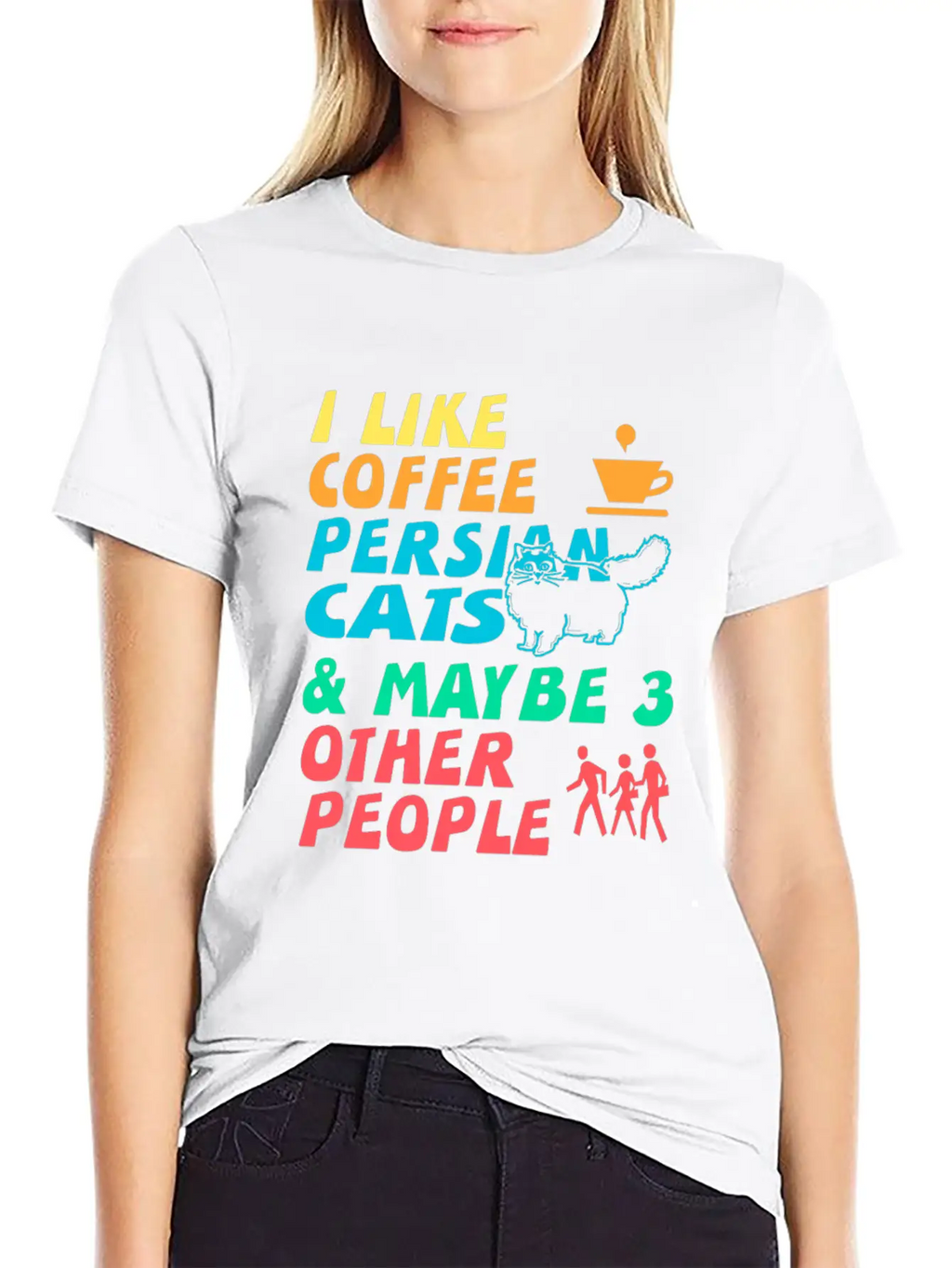 I Like Coffee, Persian Cats And 3 Other People Stylish Everyday T-Shirt – Unisex Basic Cotton Tee