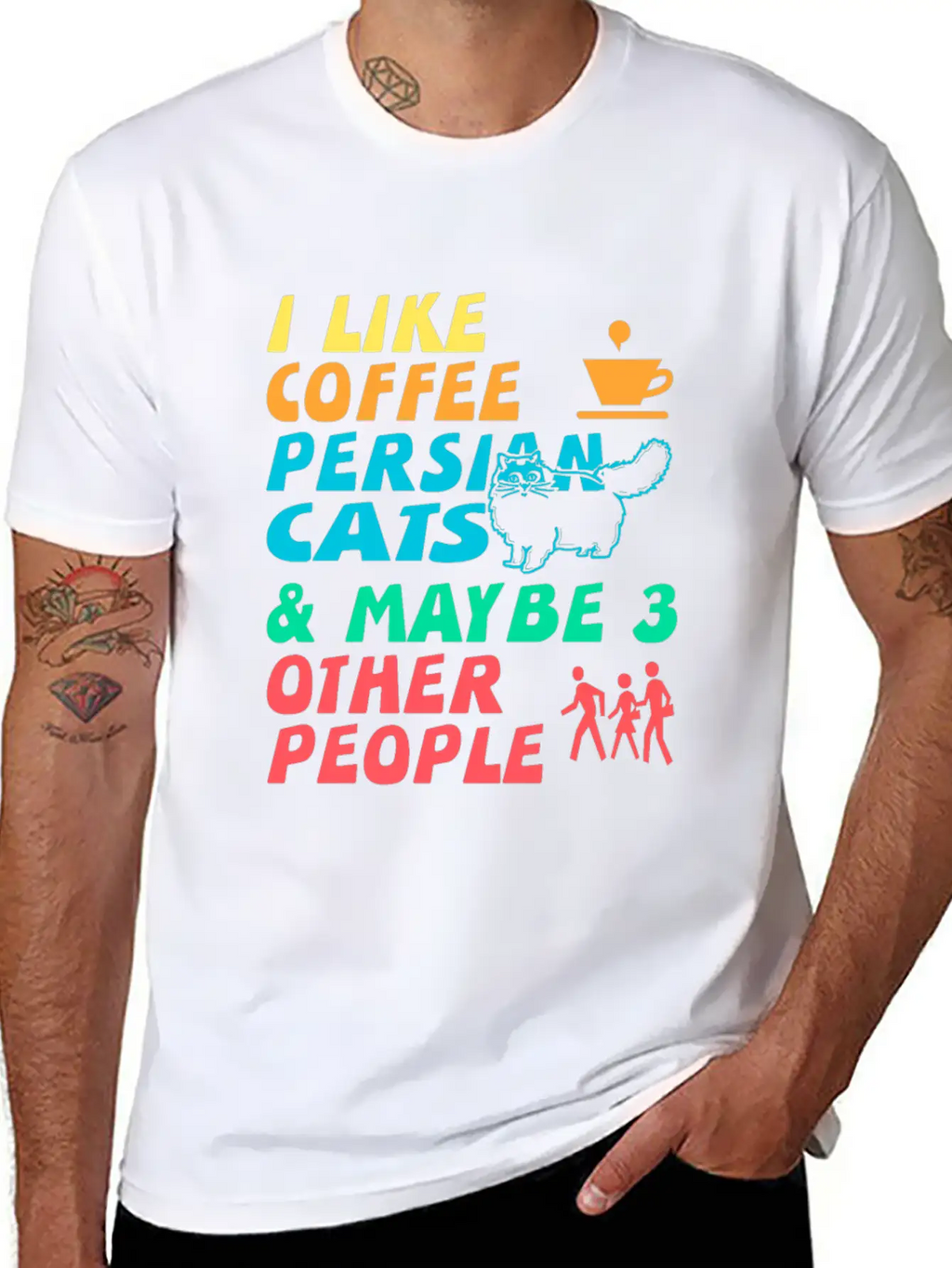 I Like Coffee, Persian Cats And 3 Other People Stylish Everyday T-Shirt – Unisex Basic Cotton Tee