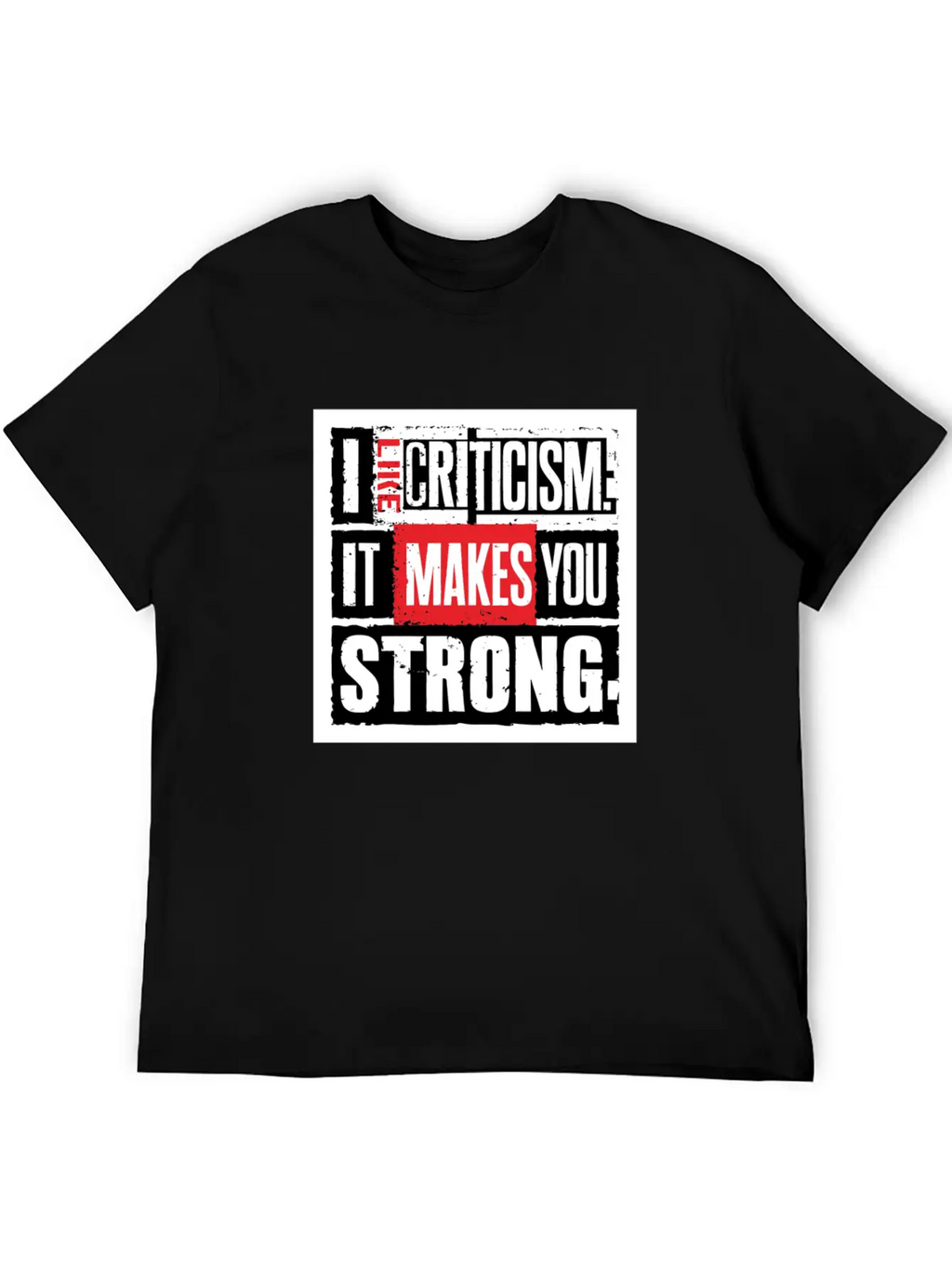 "I Like Criticism" Witty Quote Design Unisex Short Sleeve Soft Cotton T-Shirt – Casual Everyday Wear