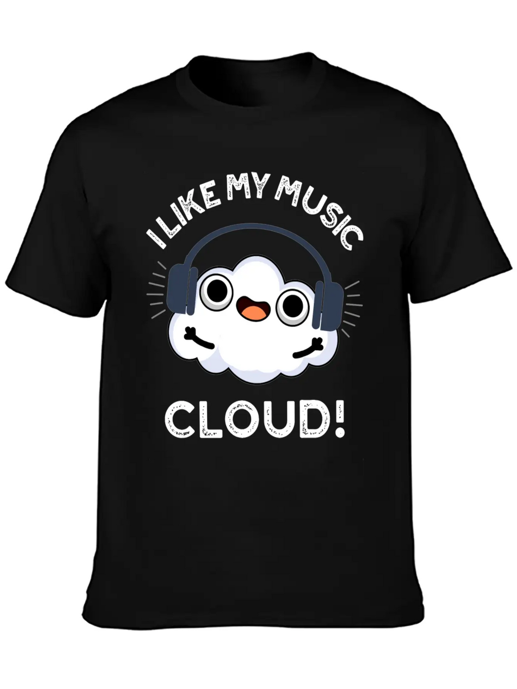 I Like My Music Cloud Cute Weather Essential Cotton Tee For Daily Outfits – Unisex Style