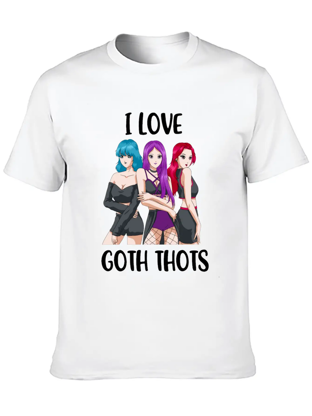 I Love Goth Thots Funny Goth Gift Unisex Short Sleeve Soft Cotton T-Shirt – Casual Everyday Wear