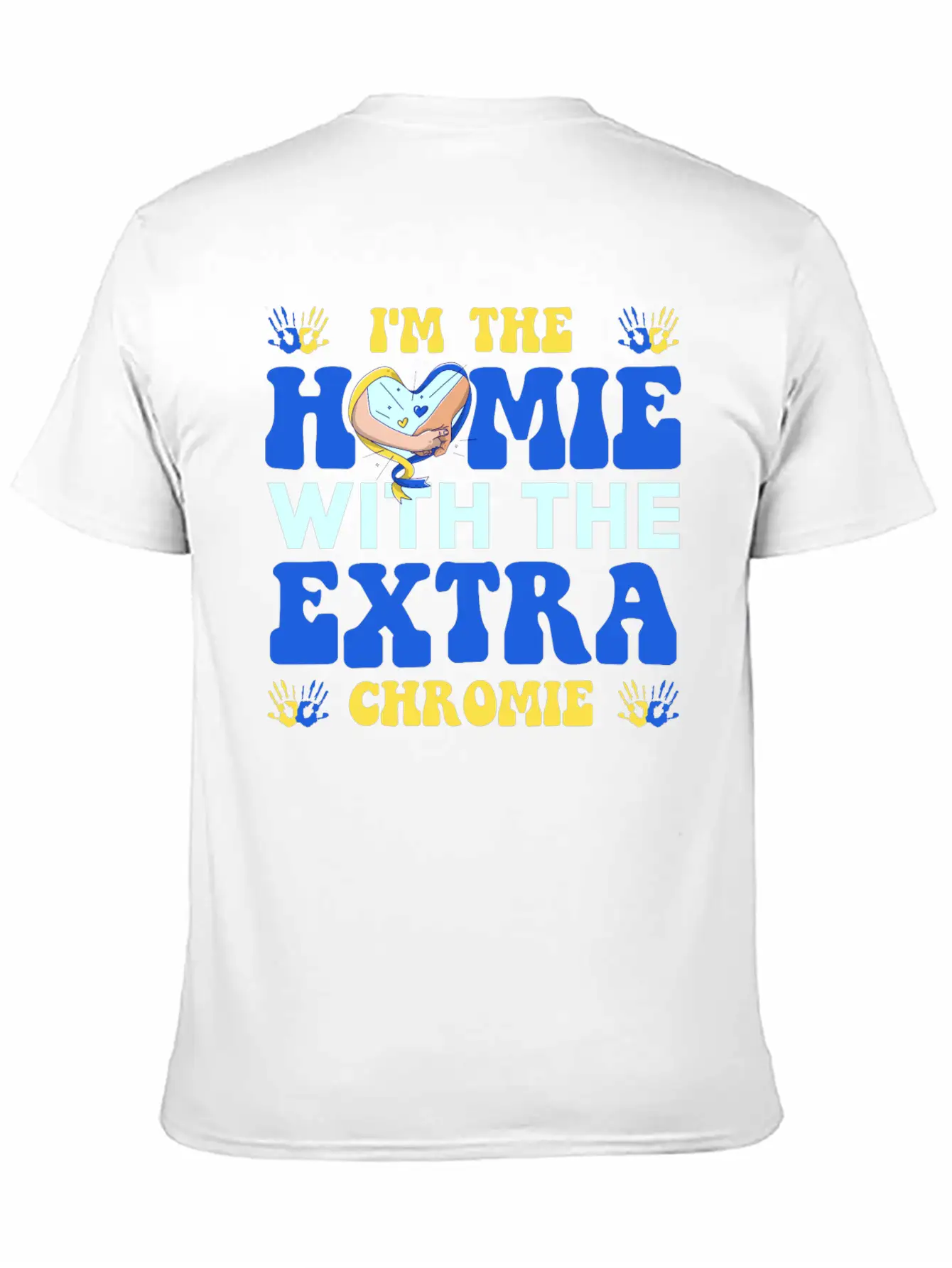 I Love Homies Friends Chromie Save Down Syndrome Unisex Casual T-Shirt – Clean Design For Daily Comfort
