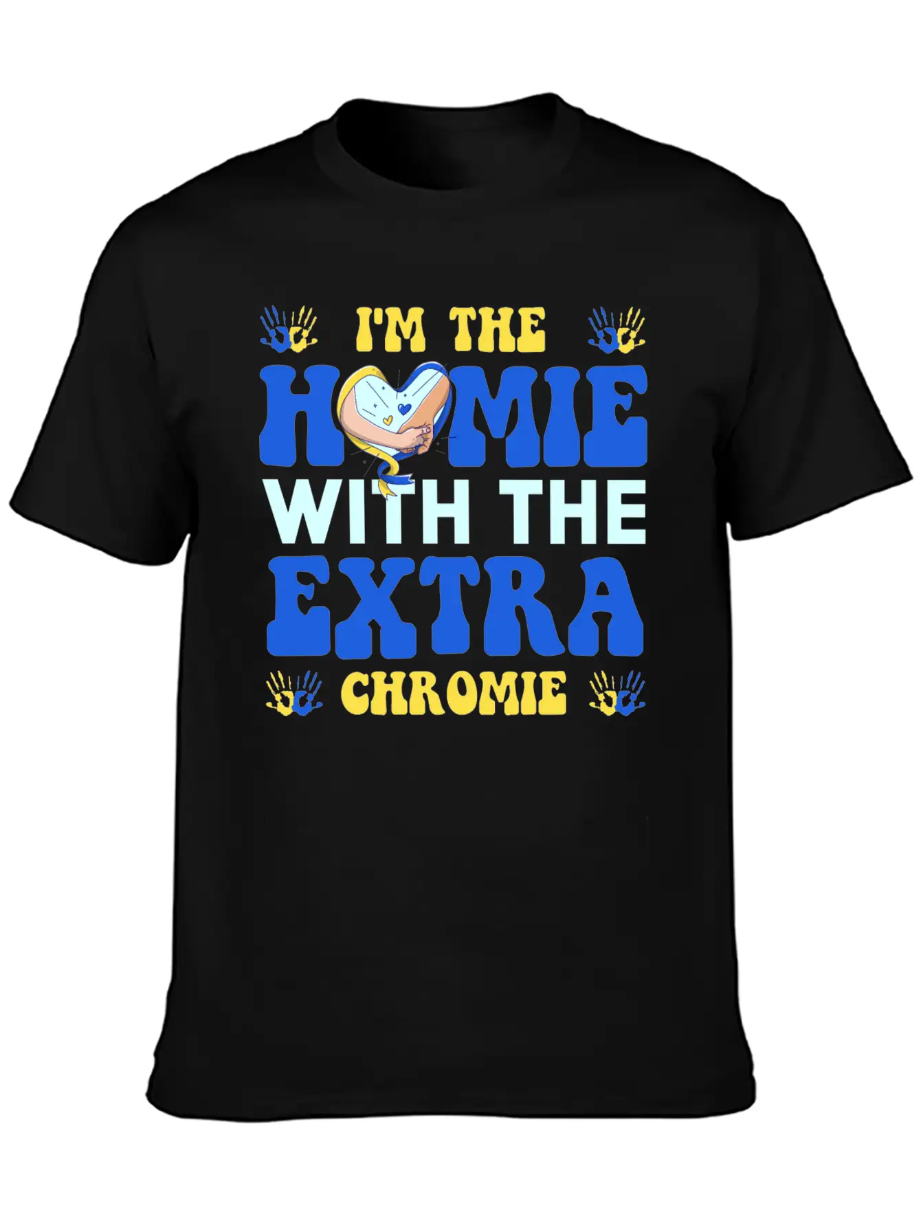 I Love Homies Friends Chromie Save Down Syndrome Unisex Casual T-Shirt – Clean Design For Daily Comfort