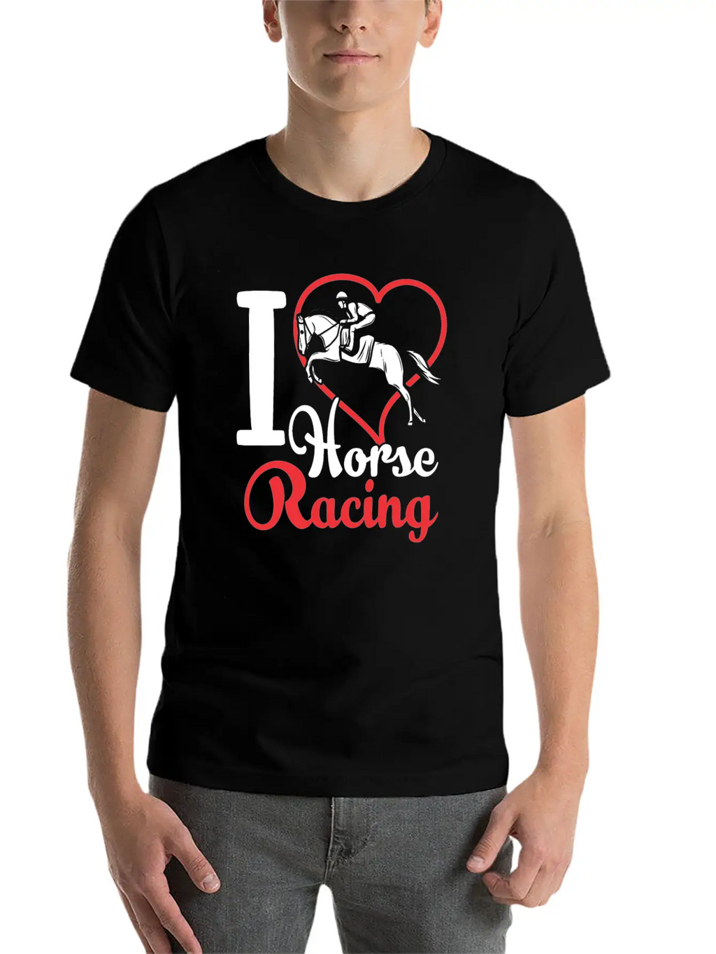 I Love Horse Racing Race Horses Racer Casual Graphic T-Shirt – Simple And Comfortable Daily Wear