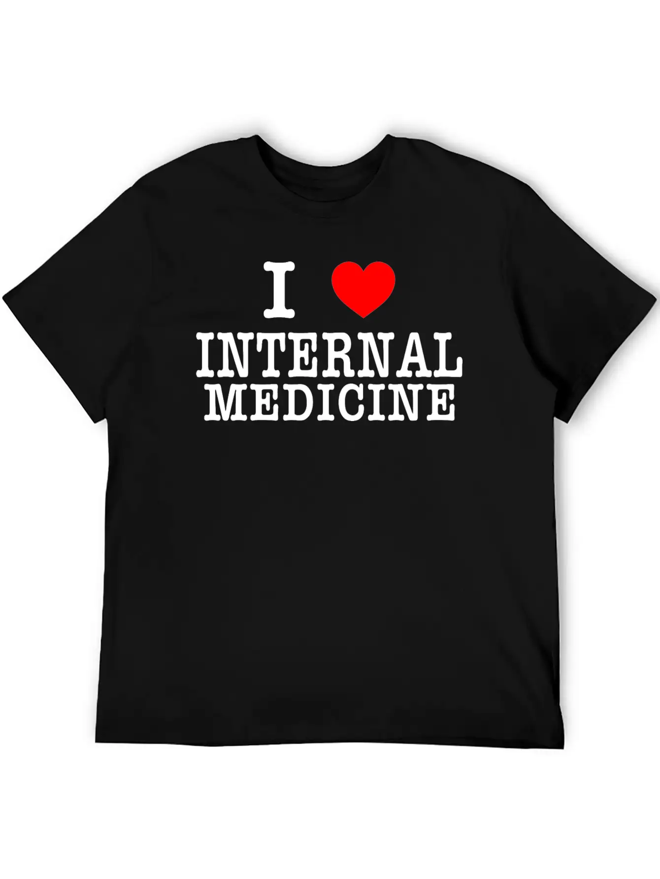 I Love Internal Medicine Stylish Everyday T-Shirt – Unisex Basic Cotton Tee