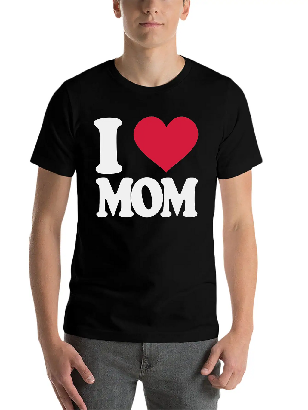 I Love Mom Stylish Everyday T-Shirt – Unisex Basic Cotton Tee