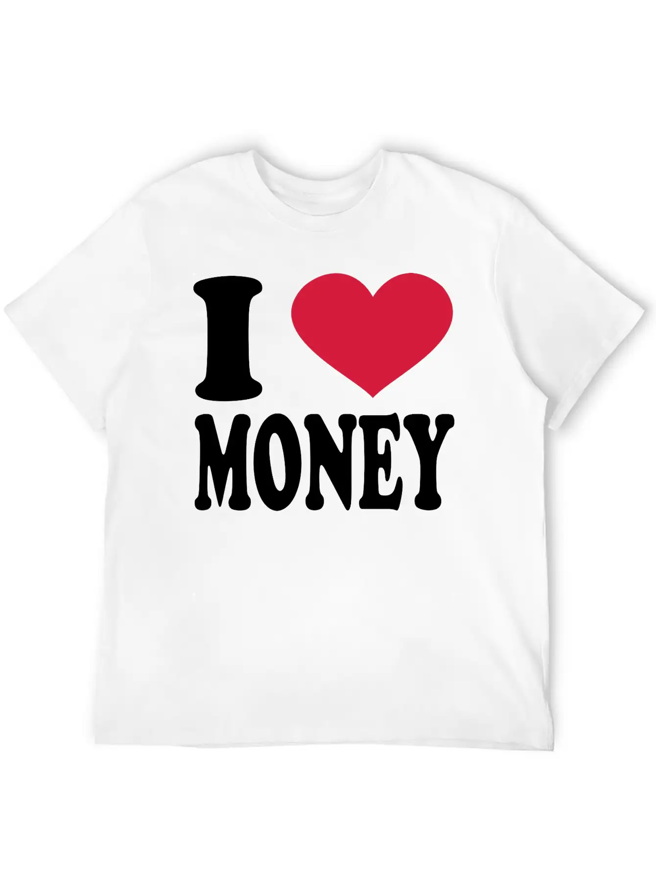I Love Money Essential Cotton Tee For Daily Outfits – Unisex Style