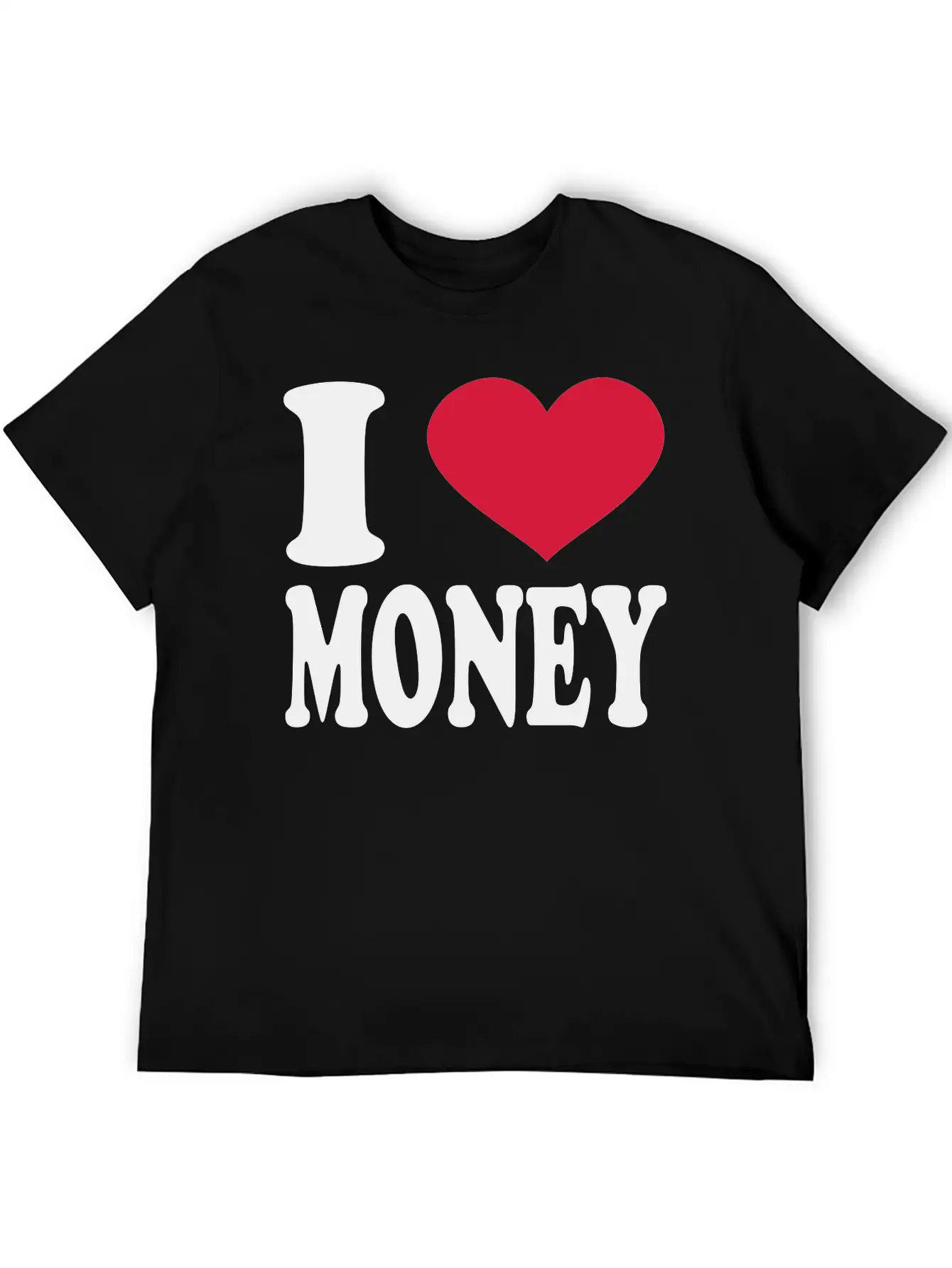 I Love Money Essential Cotton Tee For Daily Outfits – Unisex Style