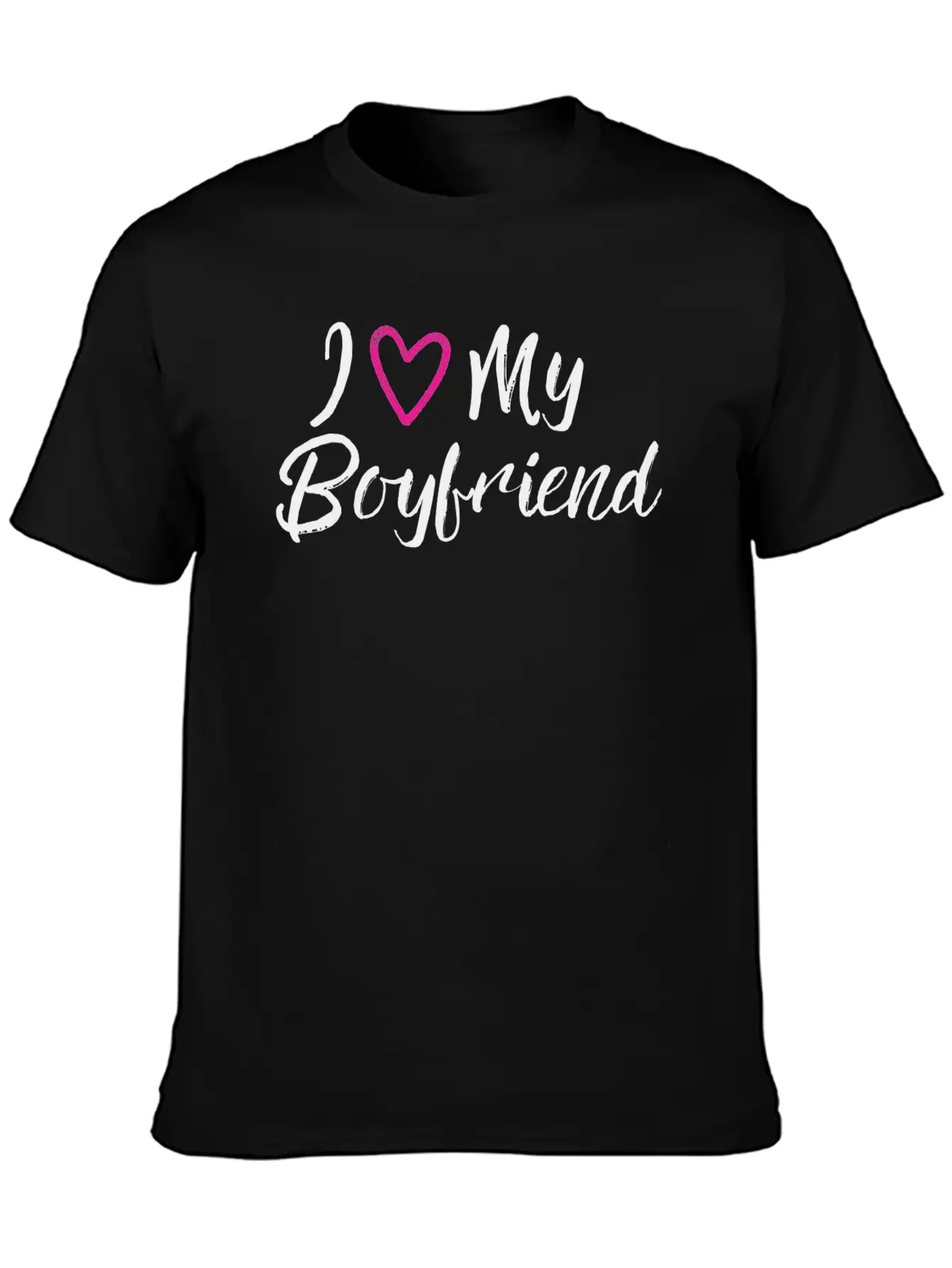 I Love My Boyfriend Unisex Short Sleeve Soft Cotton T-Shirt – Casual Everyday Wear