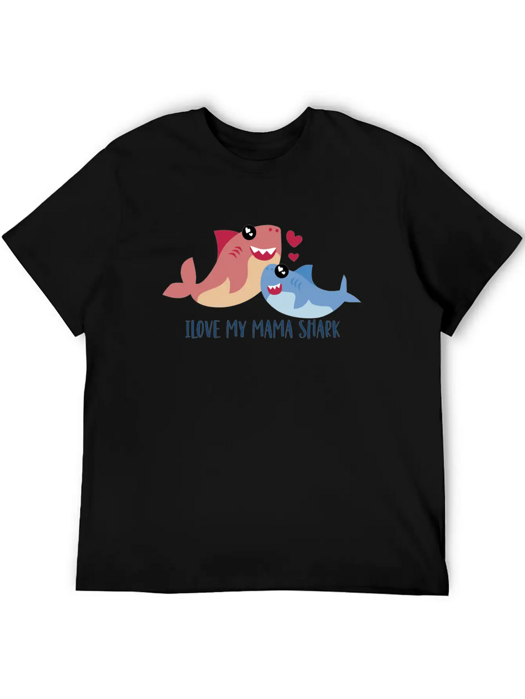 I Love My Mama Shark, Mama Shark, Shark Family Unisex Casual T-Shirt – Clean Design For Daily Comfort
