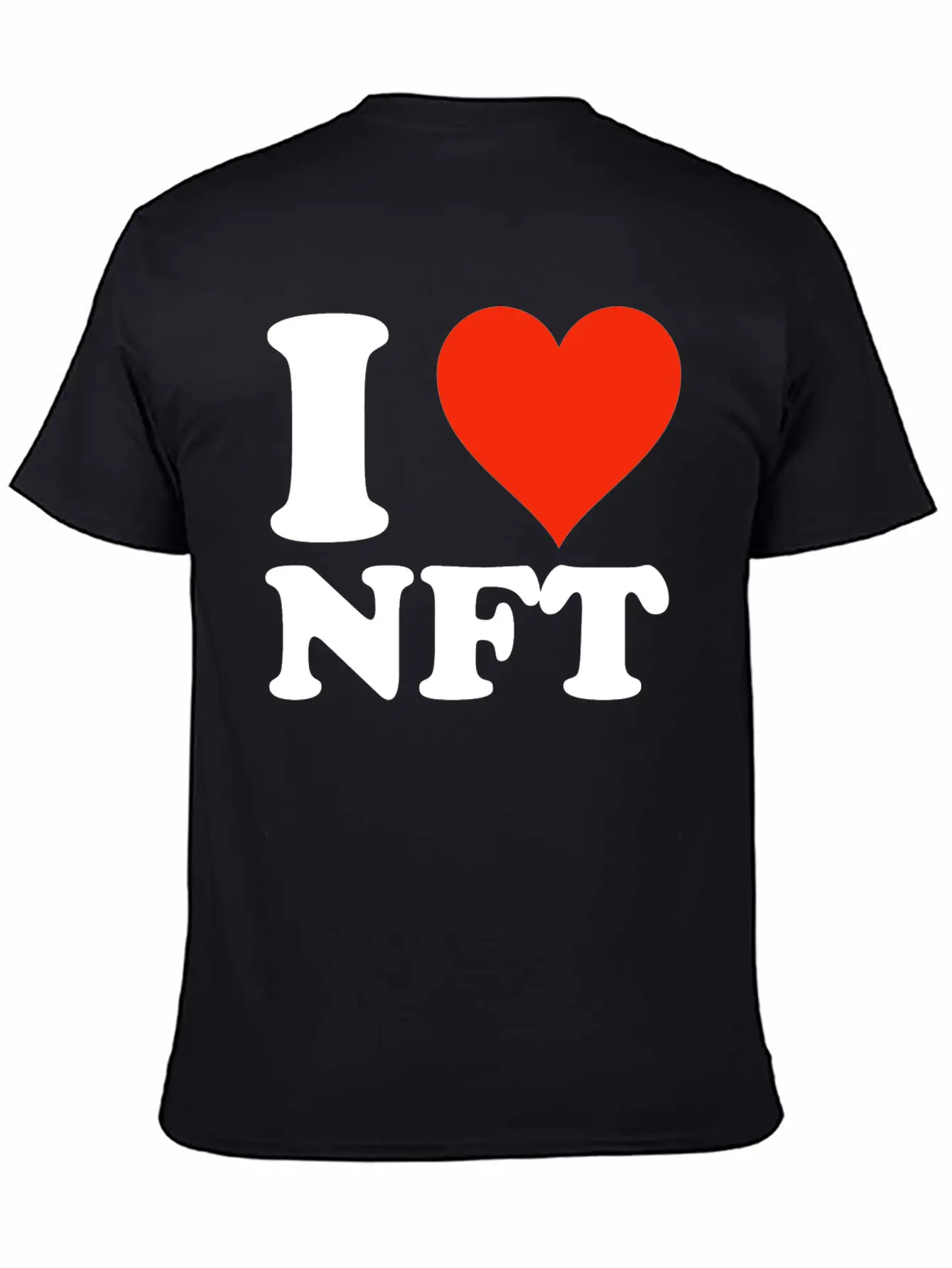 I Love NFT - Krypto Non-Fungible Token Crypto Art Unisex Casual T-Shirt – Clean Design For Daily Comfort