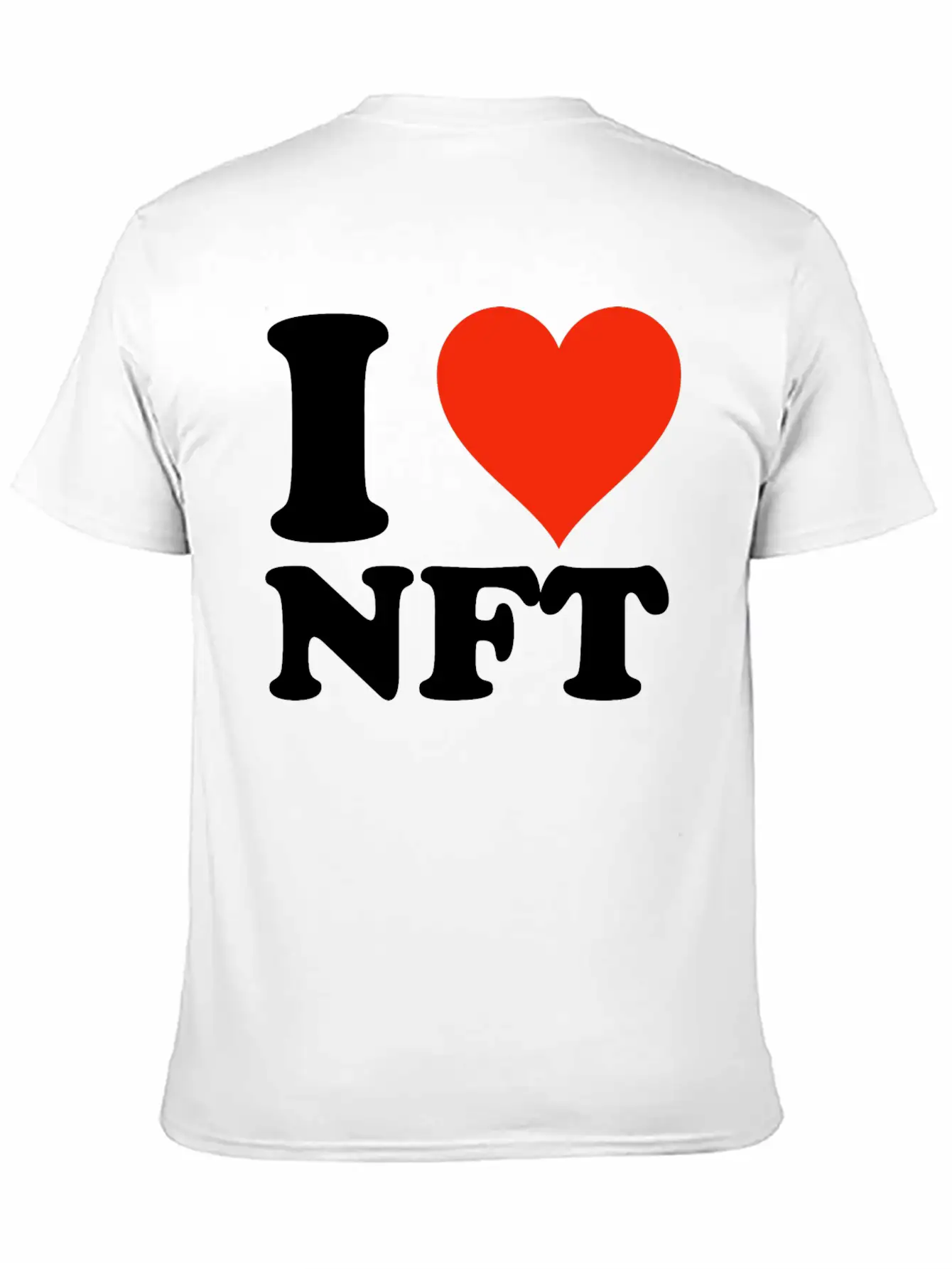 I Love NFT - Krypto Non-Fungible Token Crypto Art Unisex Casual T-Shirt – Clean Design For Daily Comfort