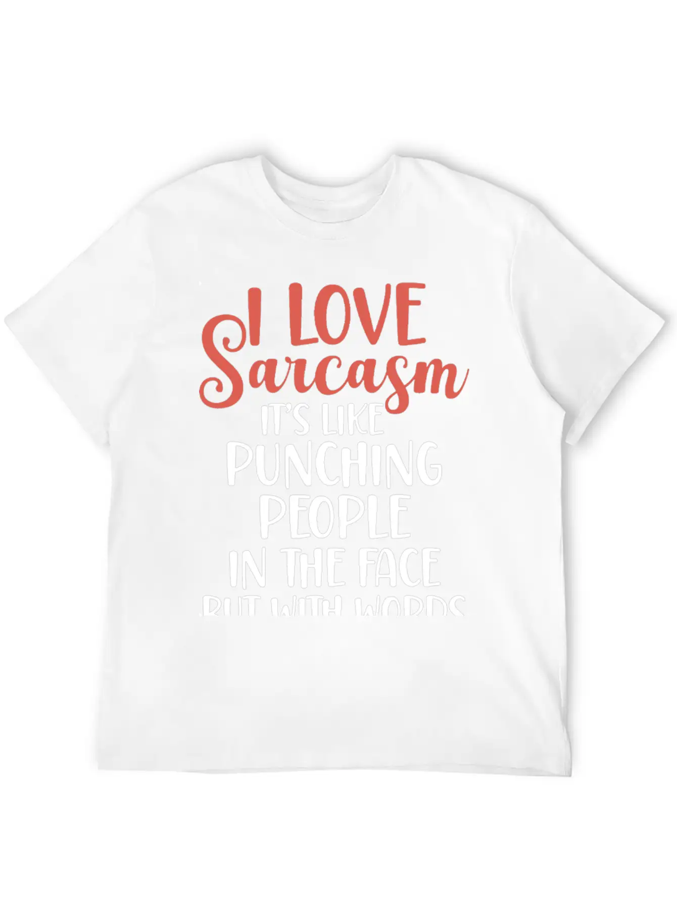"I Love Sarcasm" Funny T-shirt Breathable Soft Cotton T-Shirt – Timeless Casual Look