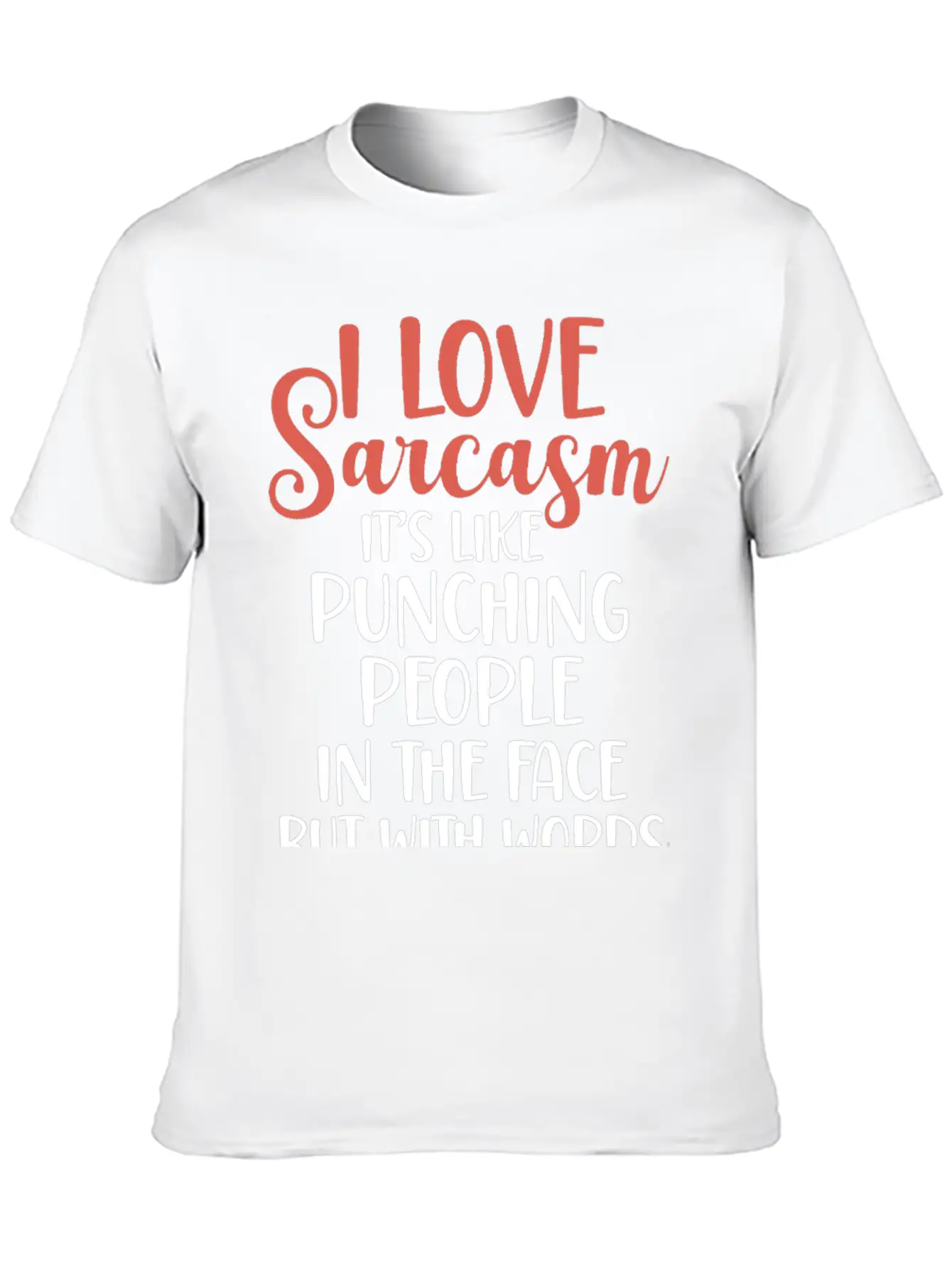 "I Love Sarcasm" Funny T-shirt Breathable Soft Cotton T-Shirt – Timeless Casual Look