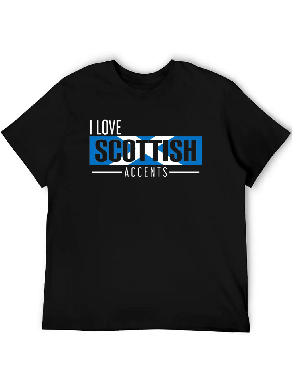I Love Scottish Accents Mother Language Unisex Casual T-Shirt – Clean Design For Daily Comfort