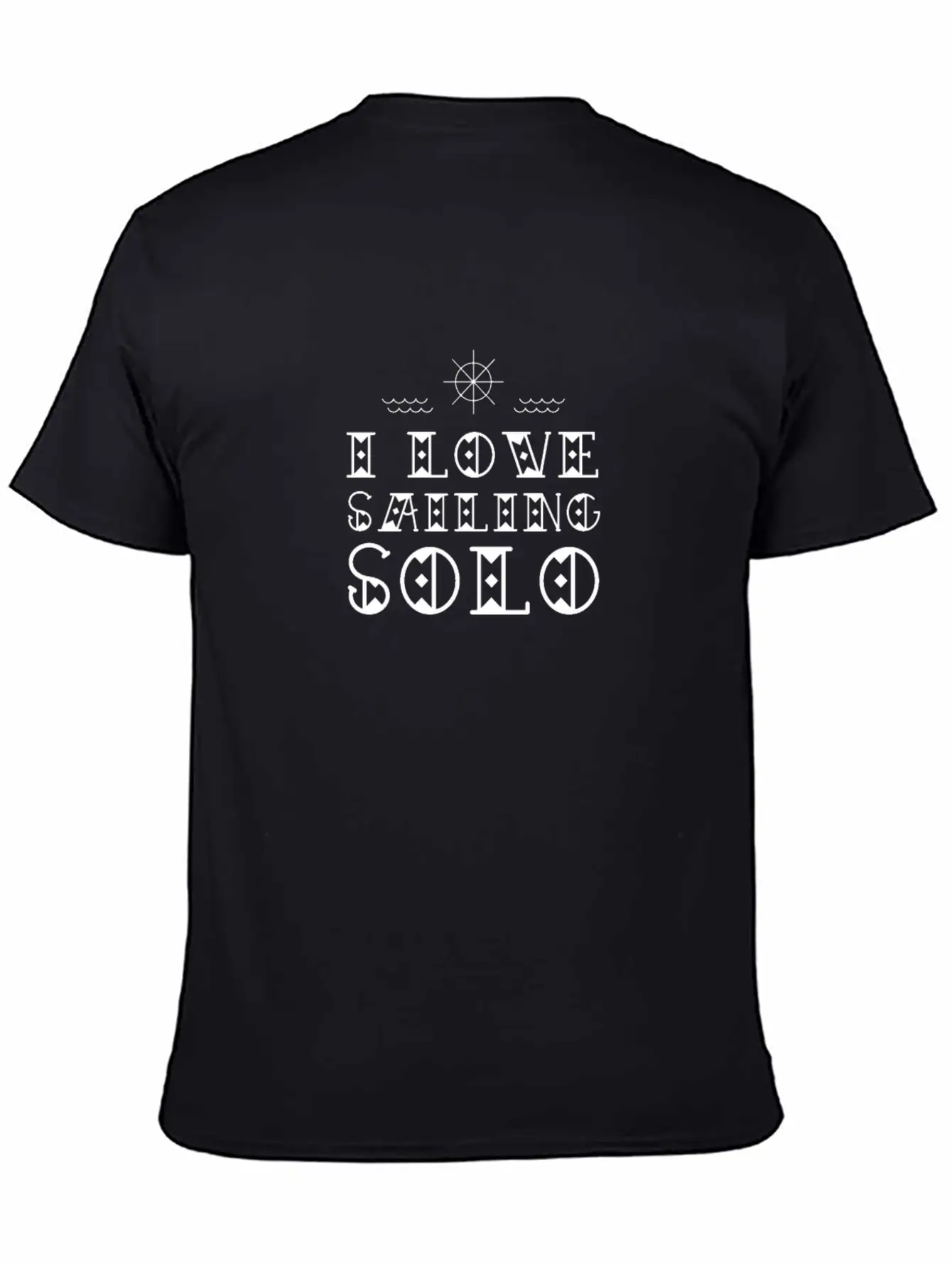 I Love Solo Sailing One Handed Sailor Saiboat Casual Graphic T-Shirt – Simple And Comfortable Daily Wear