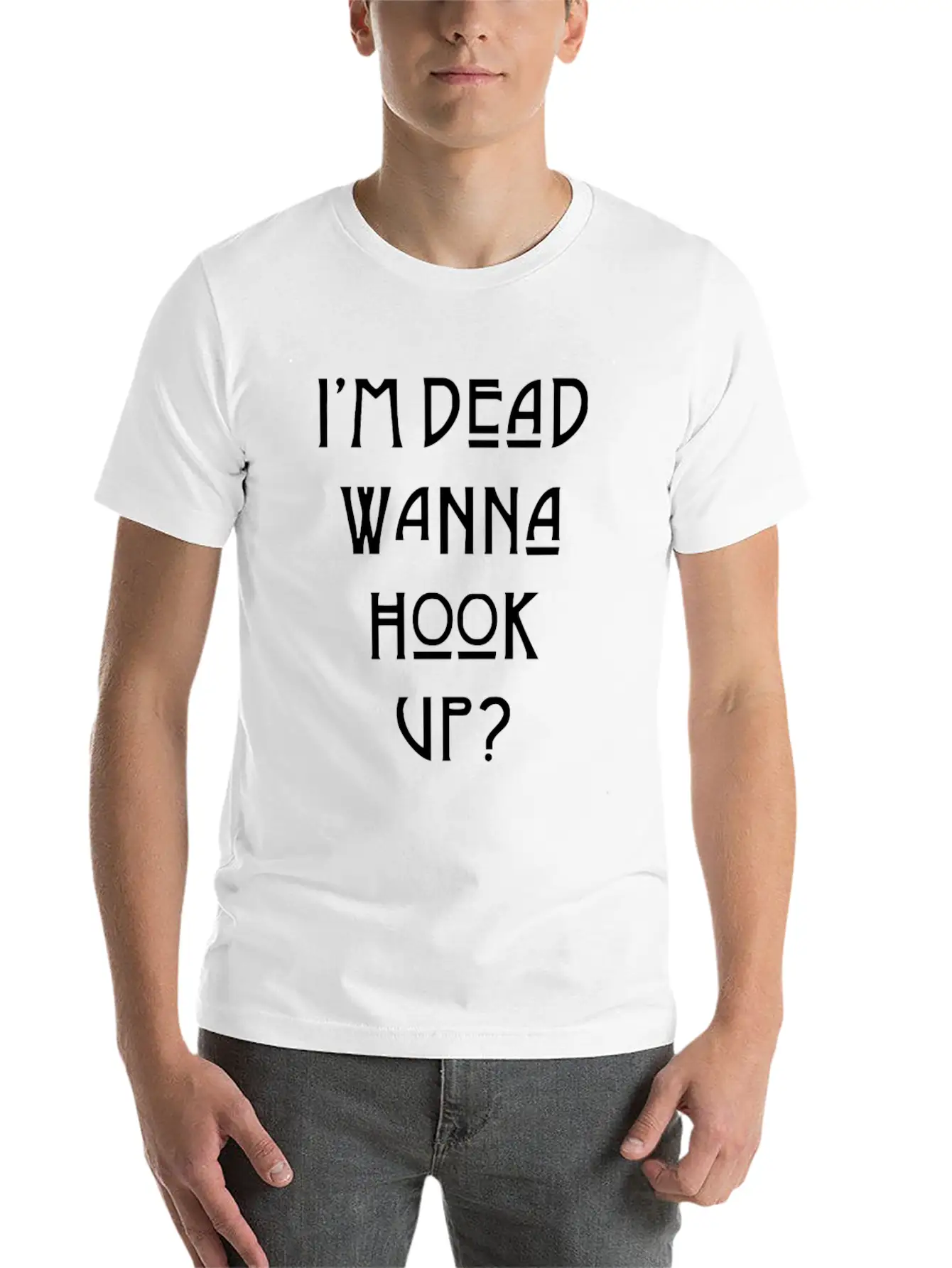 I M Dead Wanna Hook Up American Horror Story Casual Graphic T-Shirt – Simple And Comfortable Daily Wear