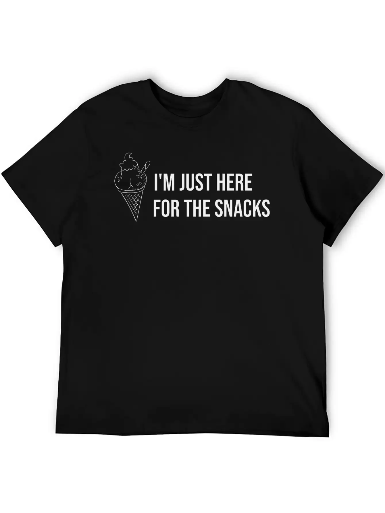 I M Just Here For The Snacks Unisex Casual T-Shirt – Clean Design For Daily Comfort