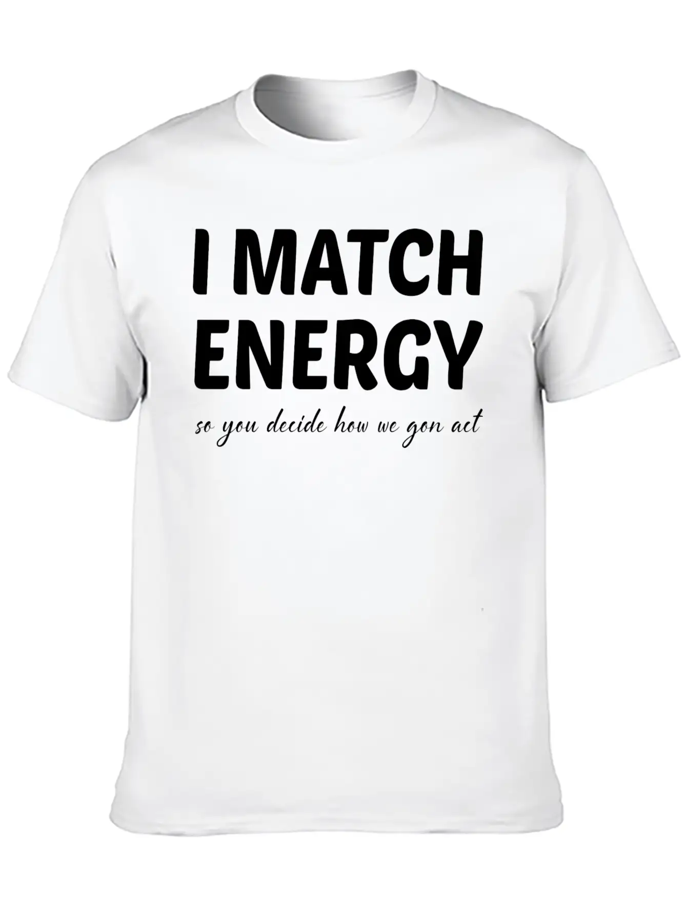 I Match Energy Retro Essential Cotton Tee For Daily Outfits – Unisex Style