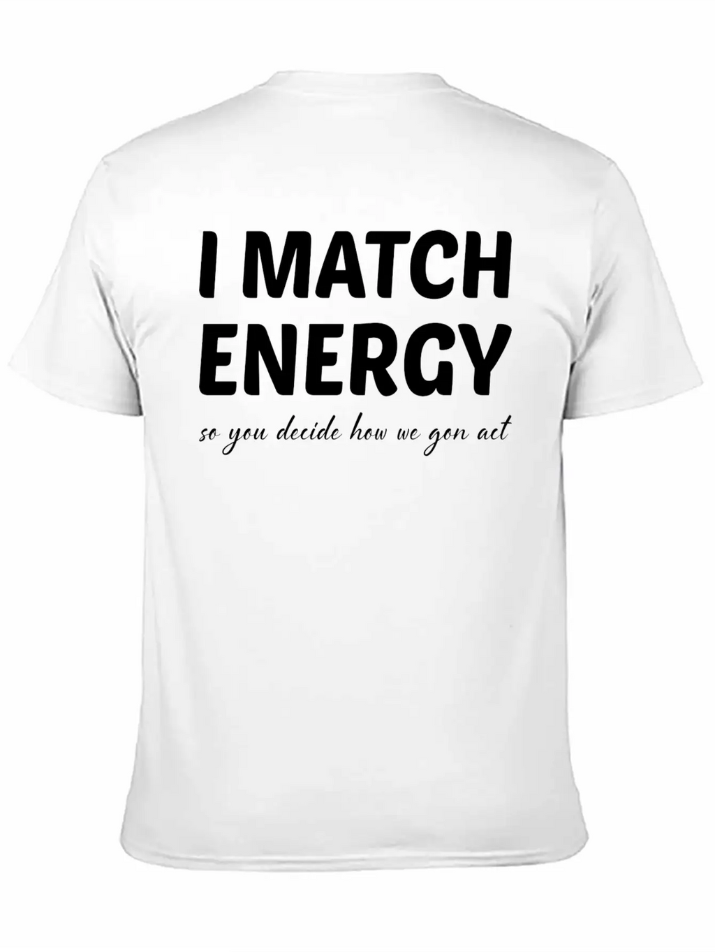 I Match Energy Retro Essential Cotton Tee For Daily Outfits – Unisex Style