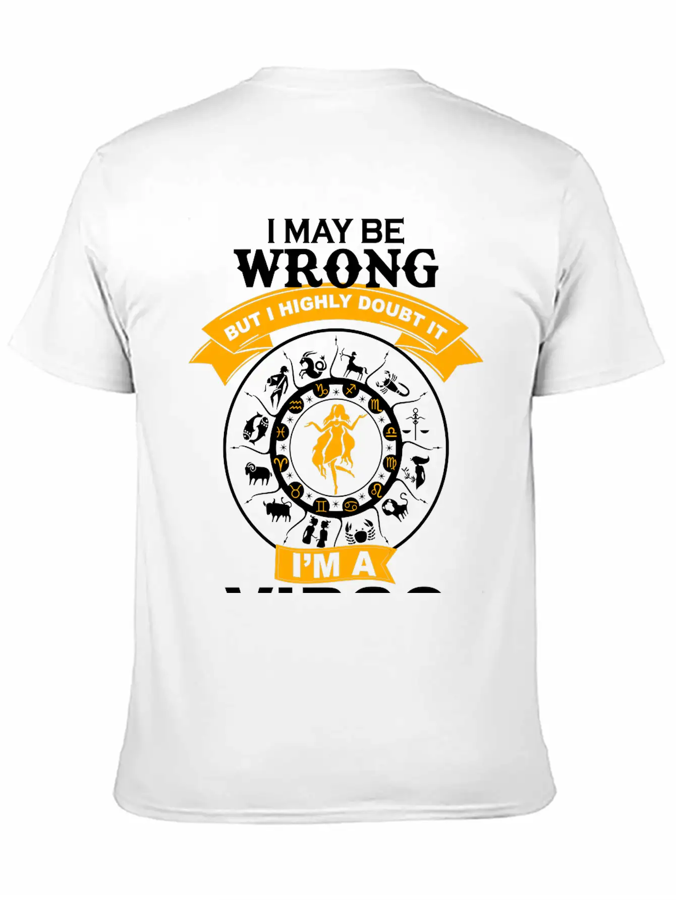 I May Be Wrong I'm A Virgo Essential Cotton Tee For Daily Outfits – Unisex Style