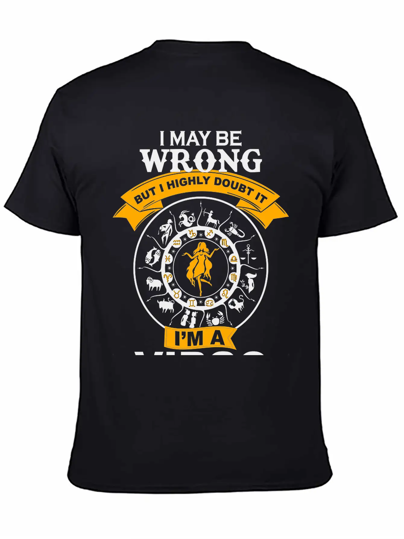 I May Be Wrong I'm A Virgo Essential Cotton Tee For Daily Outfits – Unisex Style