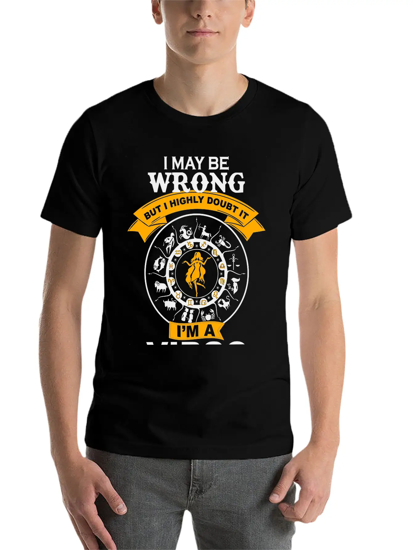I May Be Wrong I'm A Virgo Essential Cotton Tee For Daily Outfits – Unisex Style