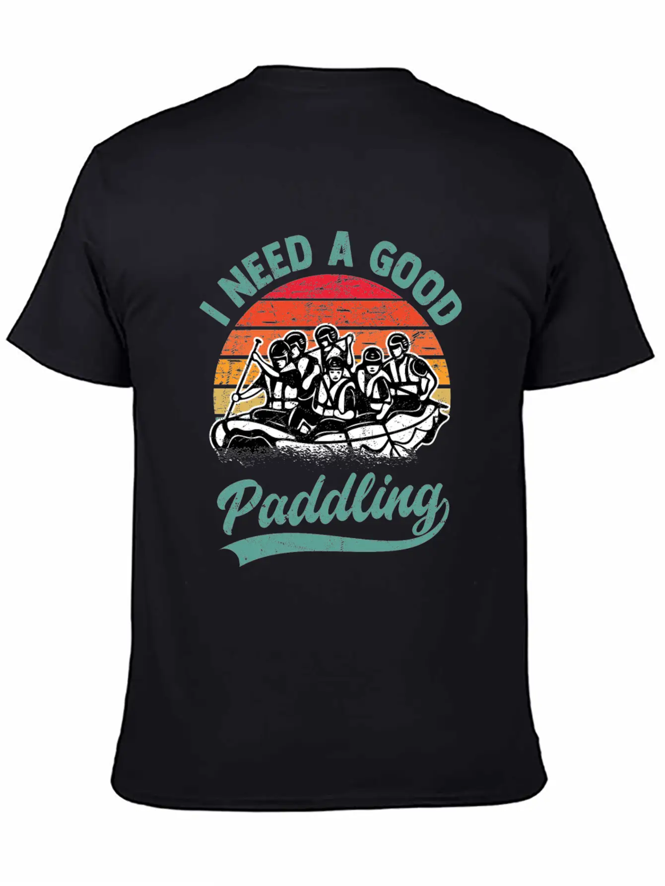 I Need A Good Paddling White Water Rafting Unisex Casual T-Shirt – Clean Design For Daily Comfort