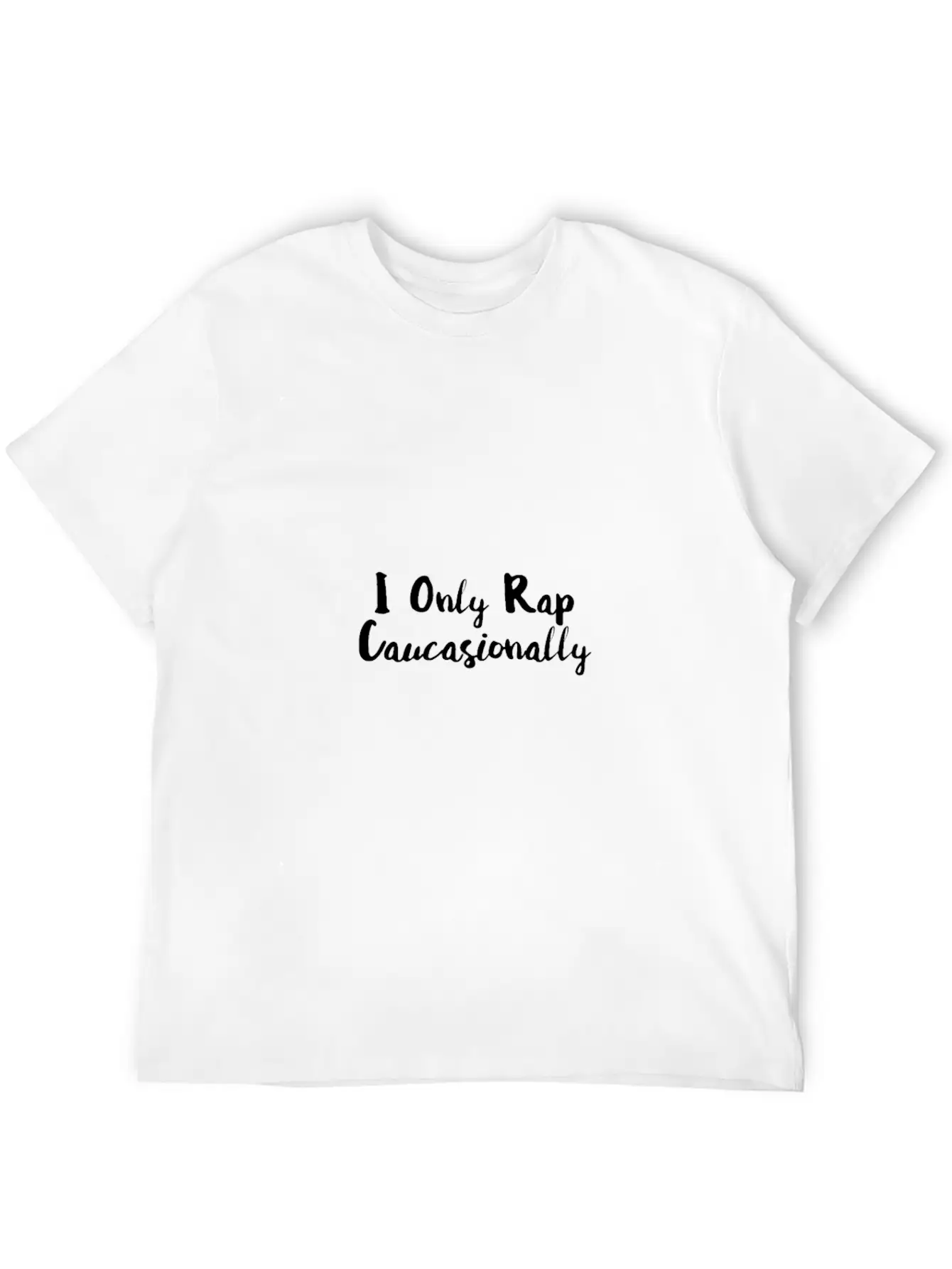 I Only Rap 01 Stylish Everyday T-Shirt – Unisex Basic Cotton Tee