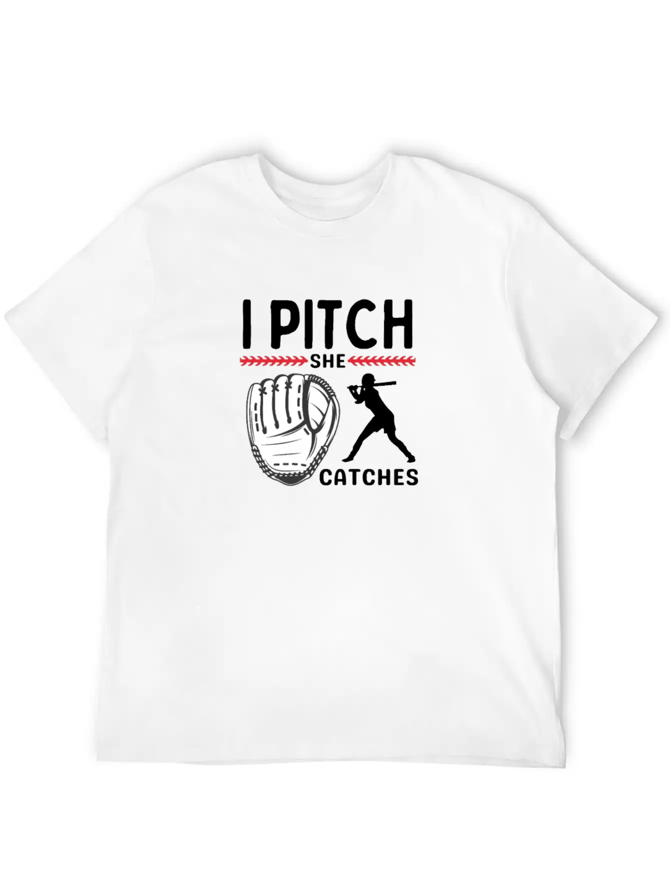 I Pitch She Catches Baseball Funny Sports Unisex Short Sleeve Soft Cotton T-Shirt – Casual Everyday Wear