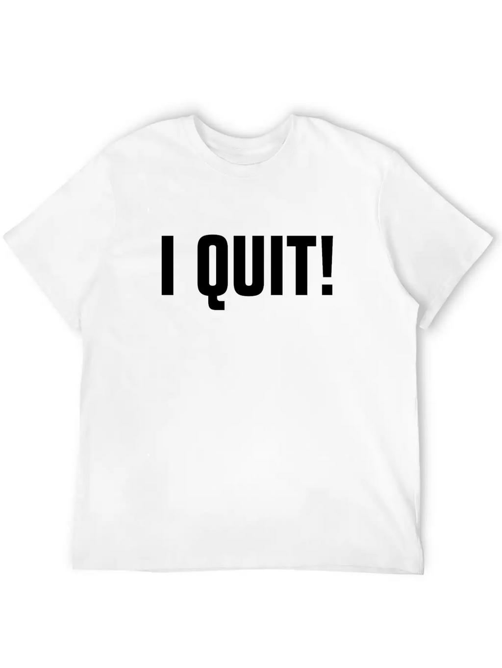 I QUIT! RETIRED BORING LAZY Unisex Casual T-Shirt – Clean Design For Daily Comfort