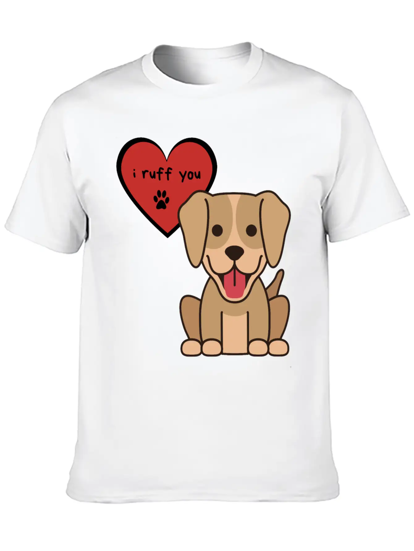I Ruff You, Cute Labrador Retriever Puppy Unisex Short Sleeve Soft Cotton T-Shirt – Casual Everyday Wear