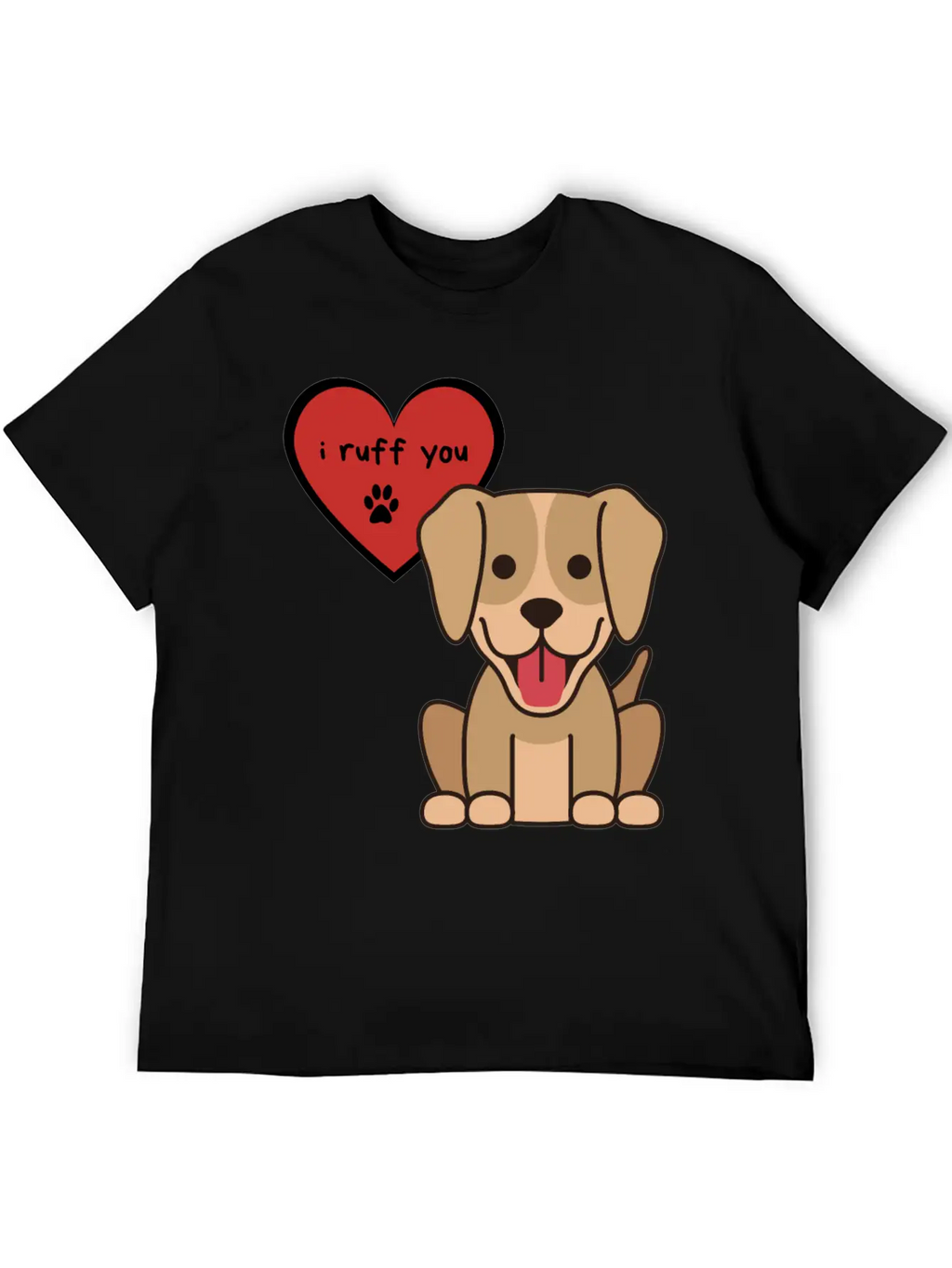 I Ruff You, Cute Labrador Retriever Puppy Unisex Short Sleeve Soft Cotton T-Shirt – Casual Everyday Wear