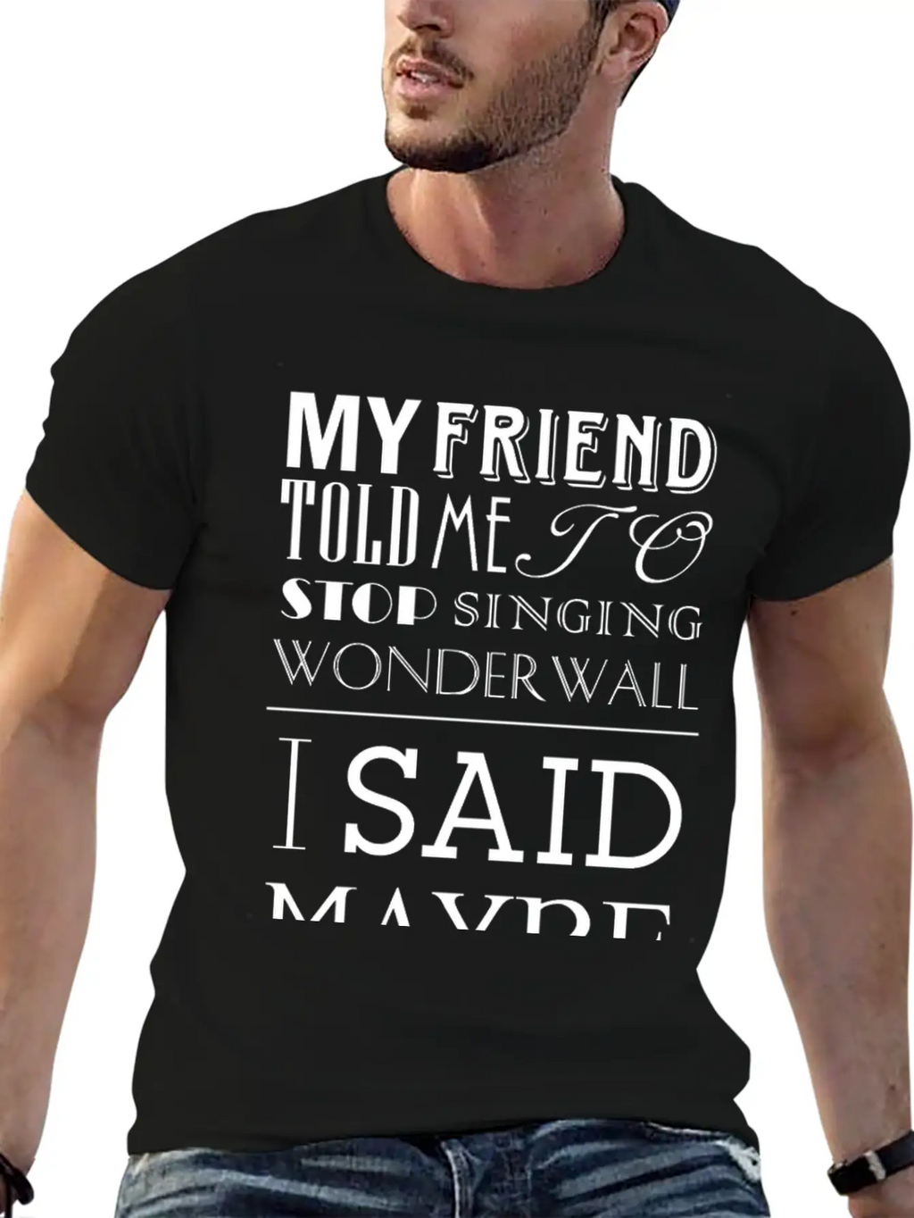 I Said Maybe Essential Cotton Tee For Daily Outfits – Unisex Style