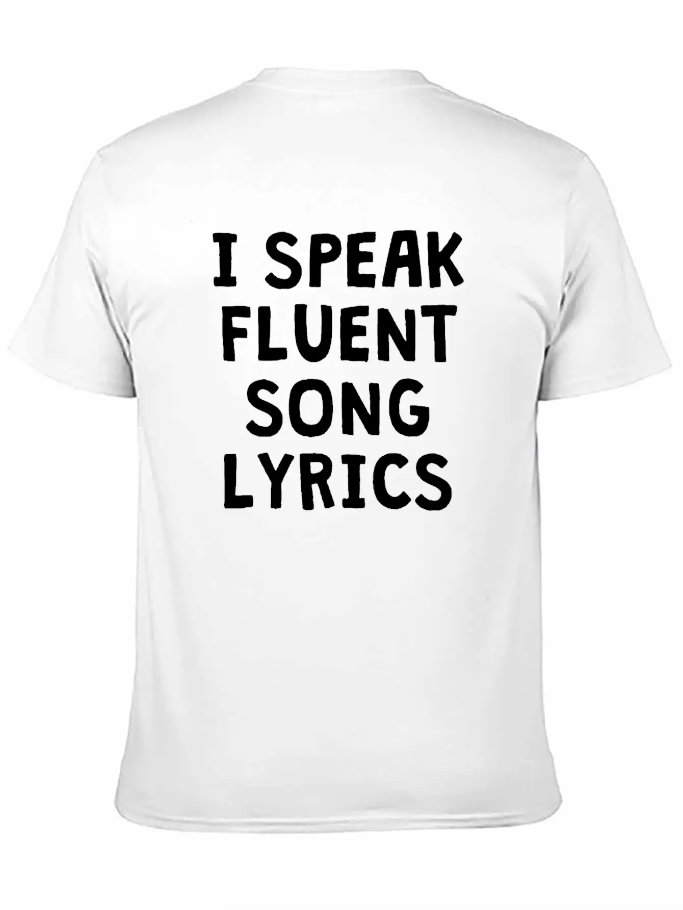 I SPEAK FLUENT SONG LYRICS Unisex Casual T-Shirt – Clean Design For Daily Comfort