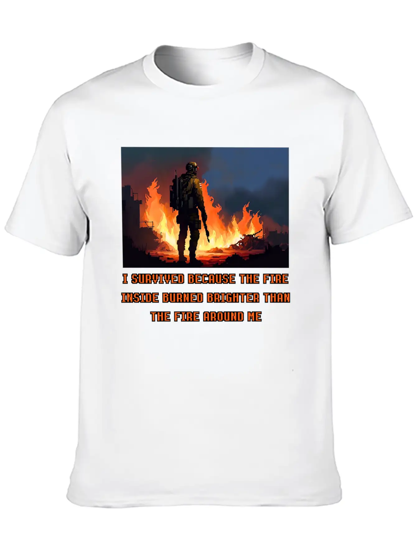 I Survived Because The Fire Inside Burned Brighter Unisex Short Sleeve Soft Cotton T-Shirt – Casual Everyday Wear