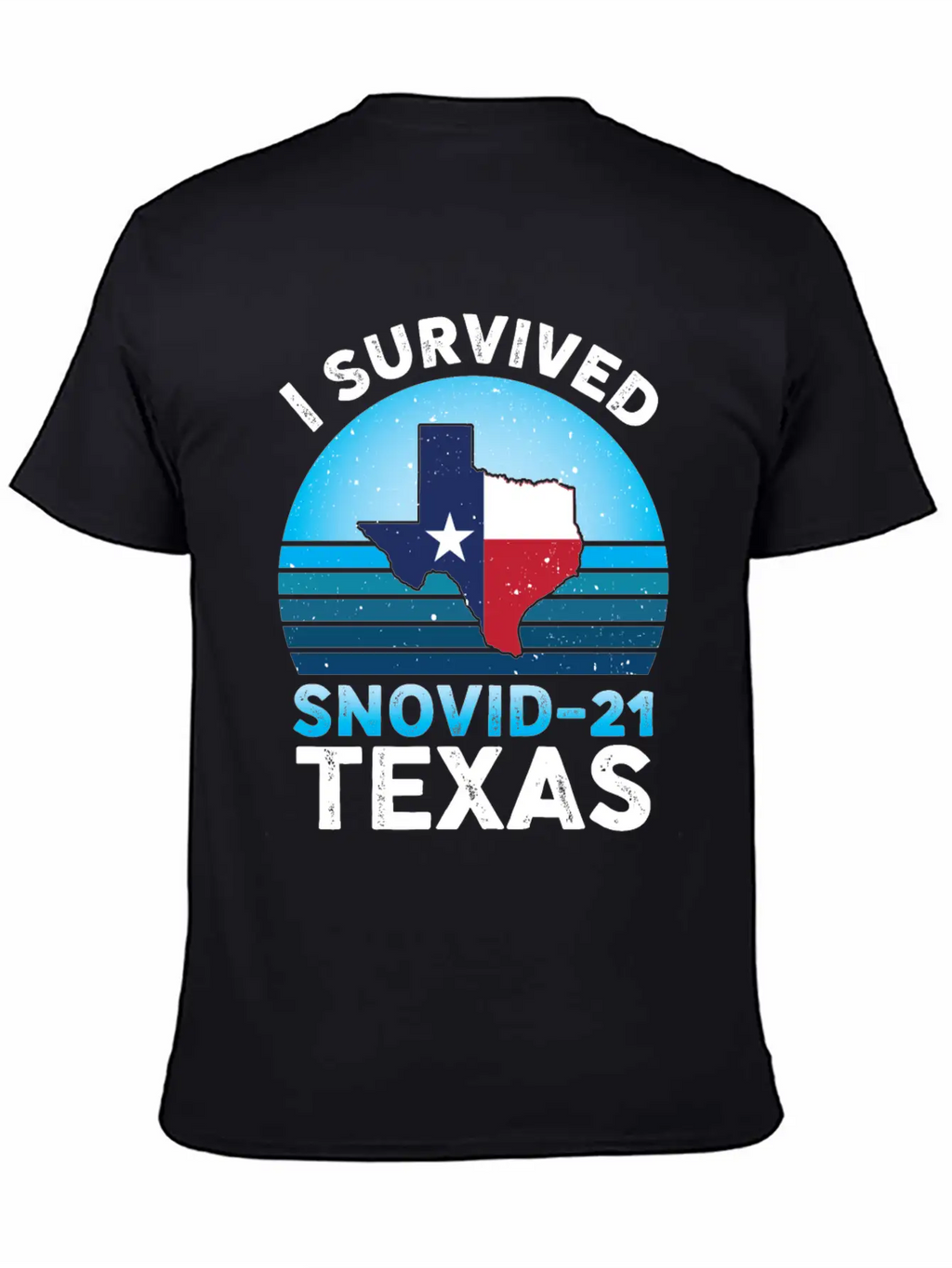 I Survived Snovid-21 Texas Essential Cotton Tee For Daily Outfits – Unisex Style