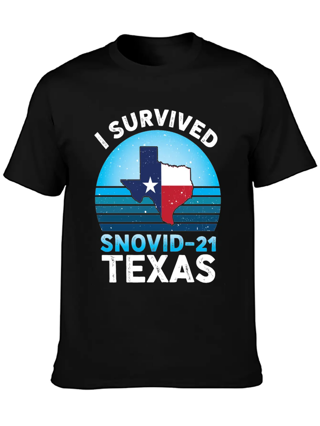 I Survived Snovid-21 Texas Essential Cotton Tee For Daily Outfits – Unisex Style