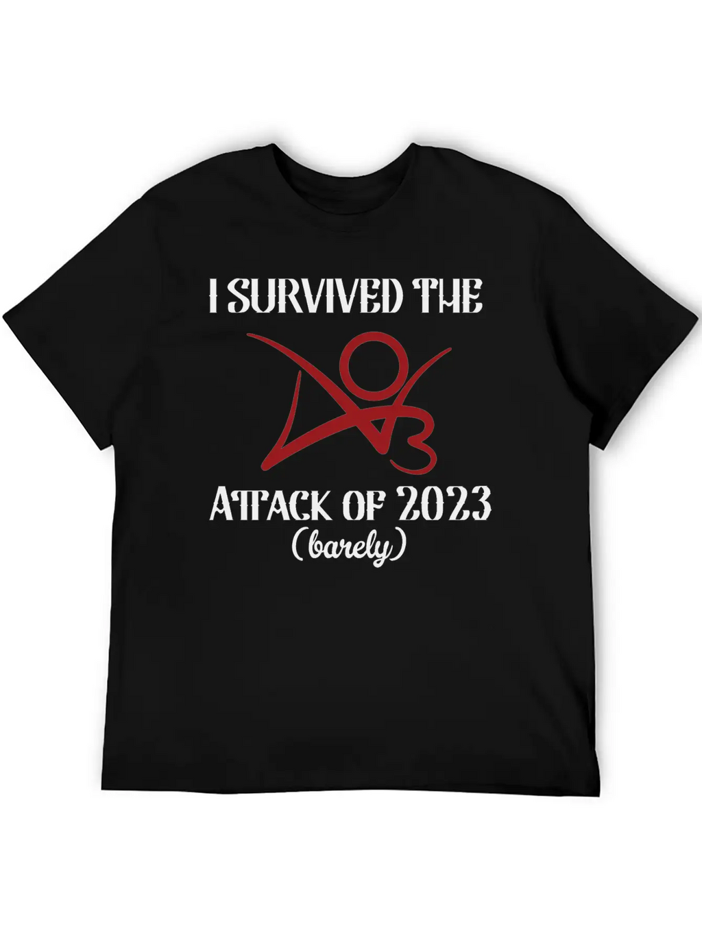 I Survived The AO3 Attack Of 2023 Barely Unisex Short Sleeve Soft Cotton T-Shirt – Casual Everyday Wear