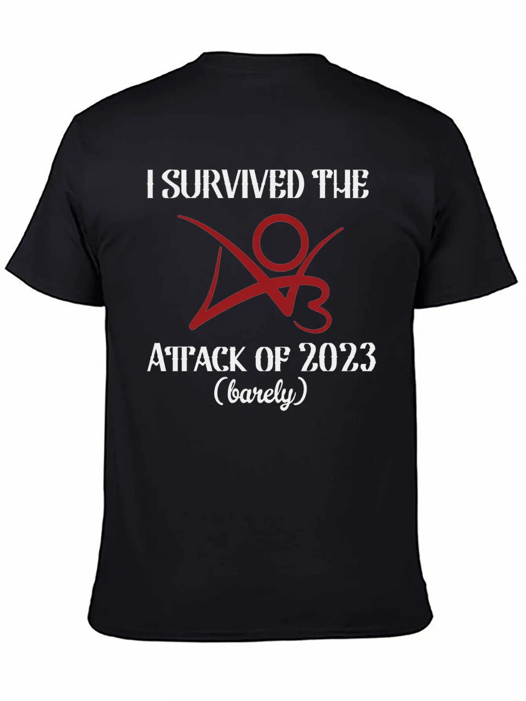I Survived The AO3 Attack Of 2023 Barely Unisex Short Sleeve Soft Cotton T-Shirt – Casual Everyday Wear
