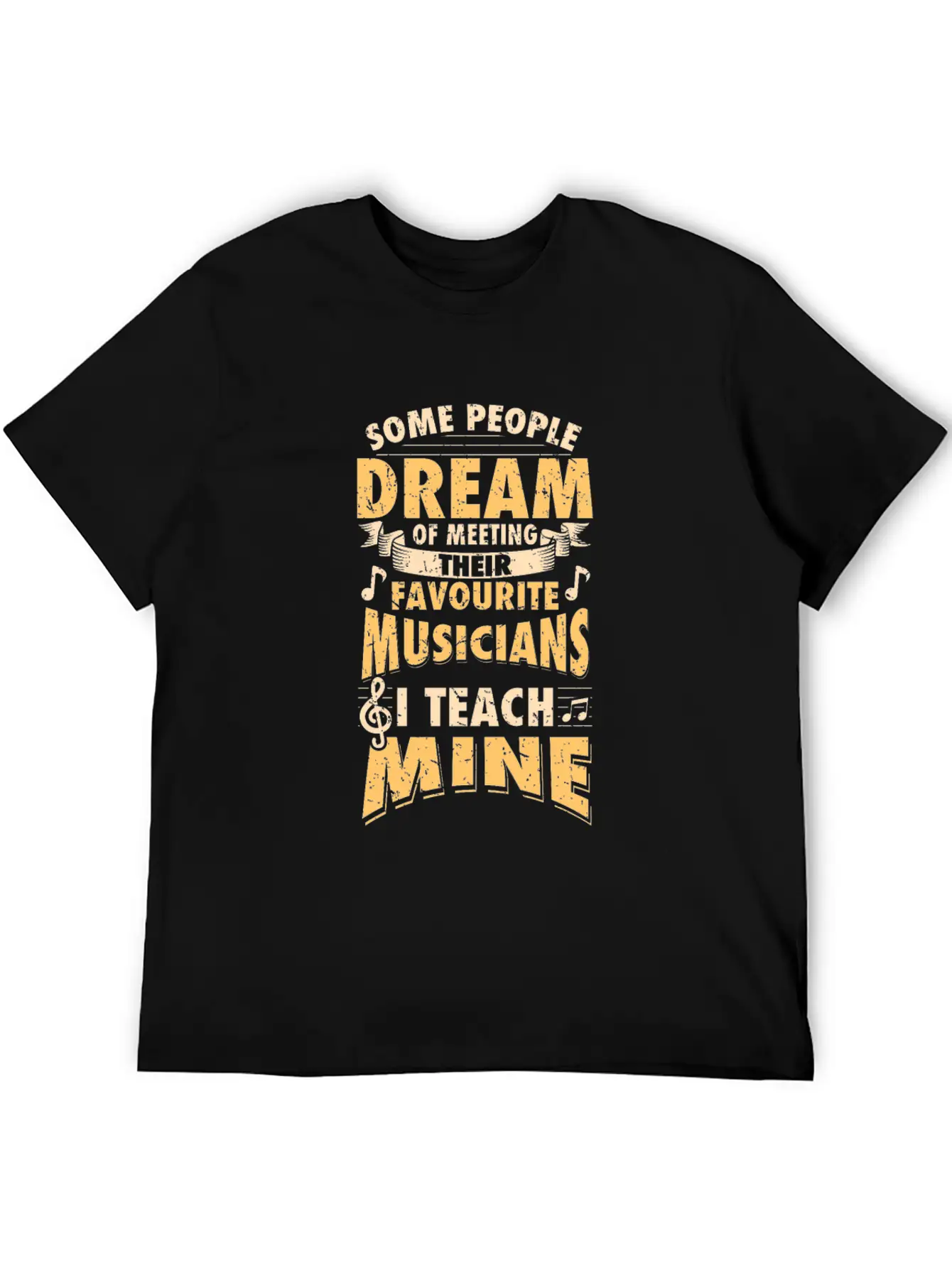 I Teach My Favourite Musicians - Teacher Design Breathable Soft Cotton T-Shirt – Timeless Casual Look