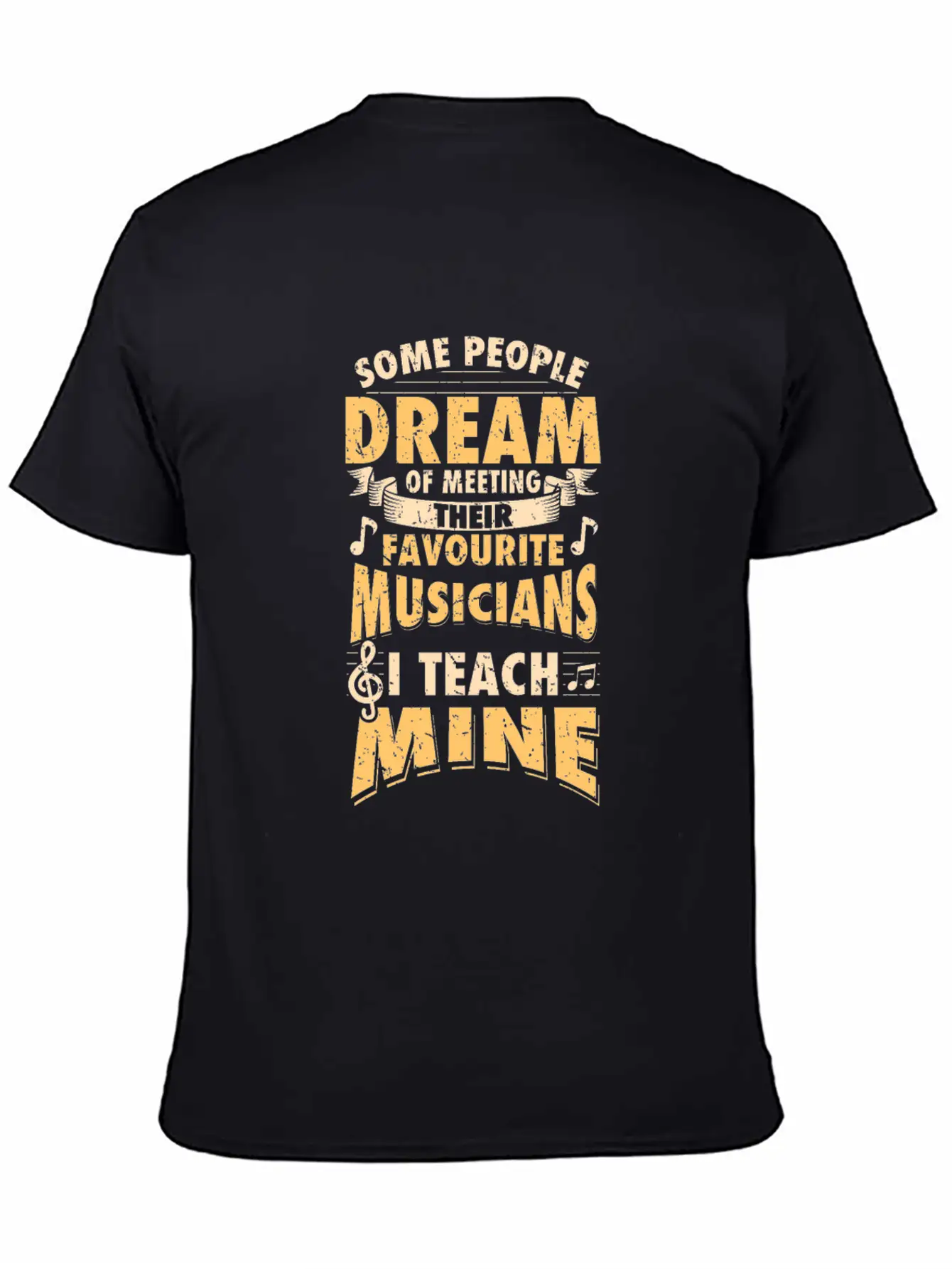 I Teach My Favourite Musicians - Teacher Design Breathable Soft Cotton T-Shirt – Timeless Casual Look